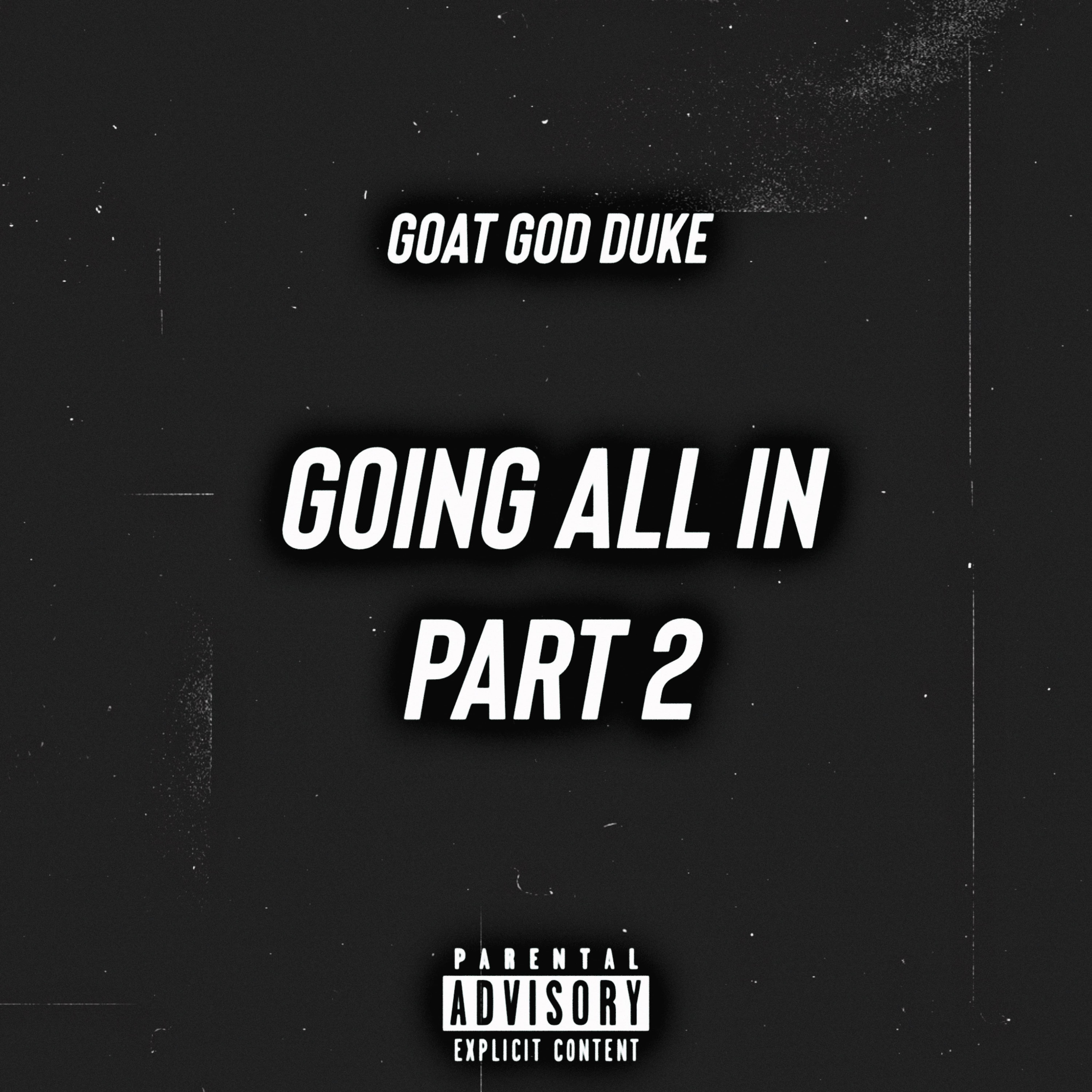 Going All In Part 2 by GoatGodDuke cover art