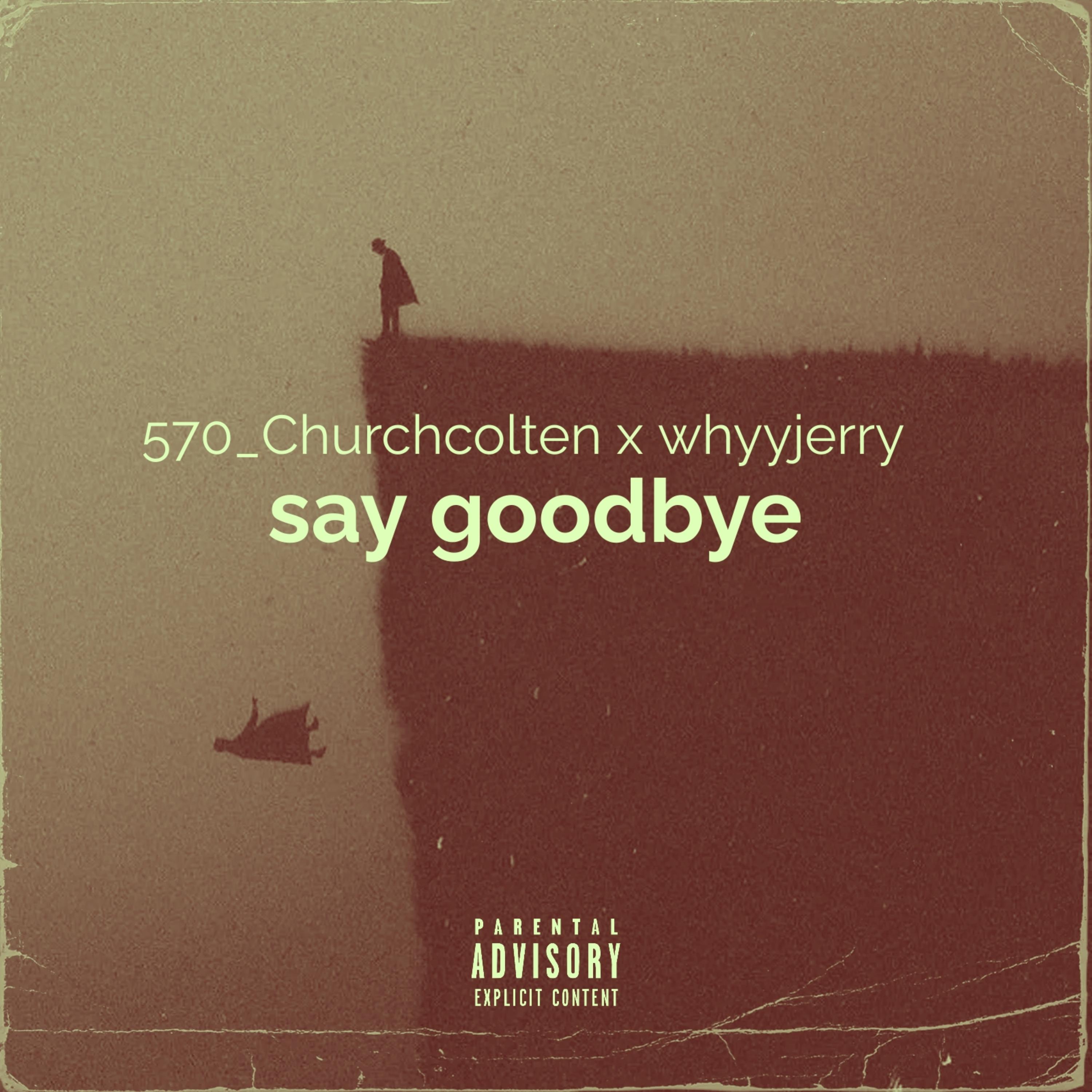 say goodbye  artwork