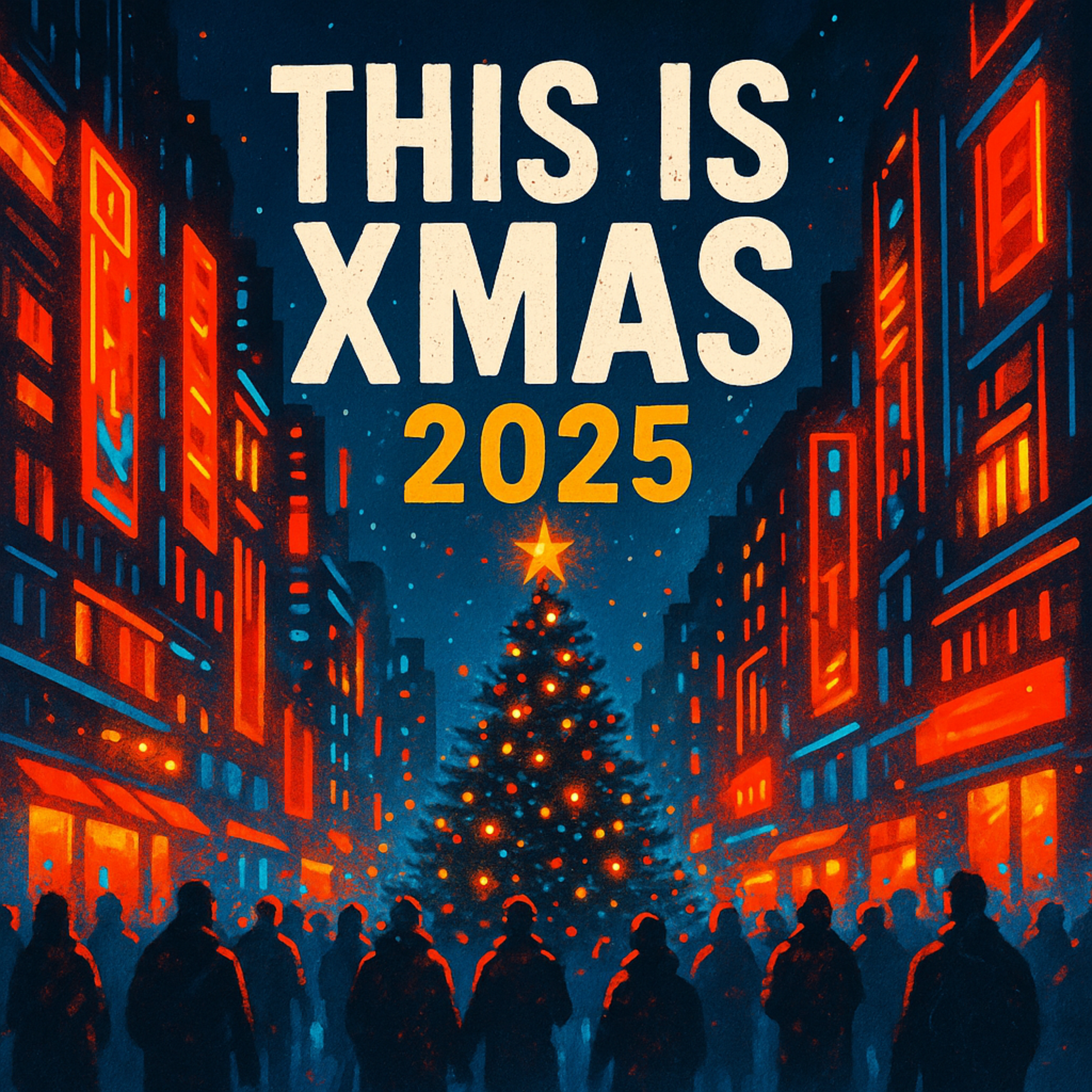 This Is Xmas 2025 artwork