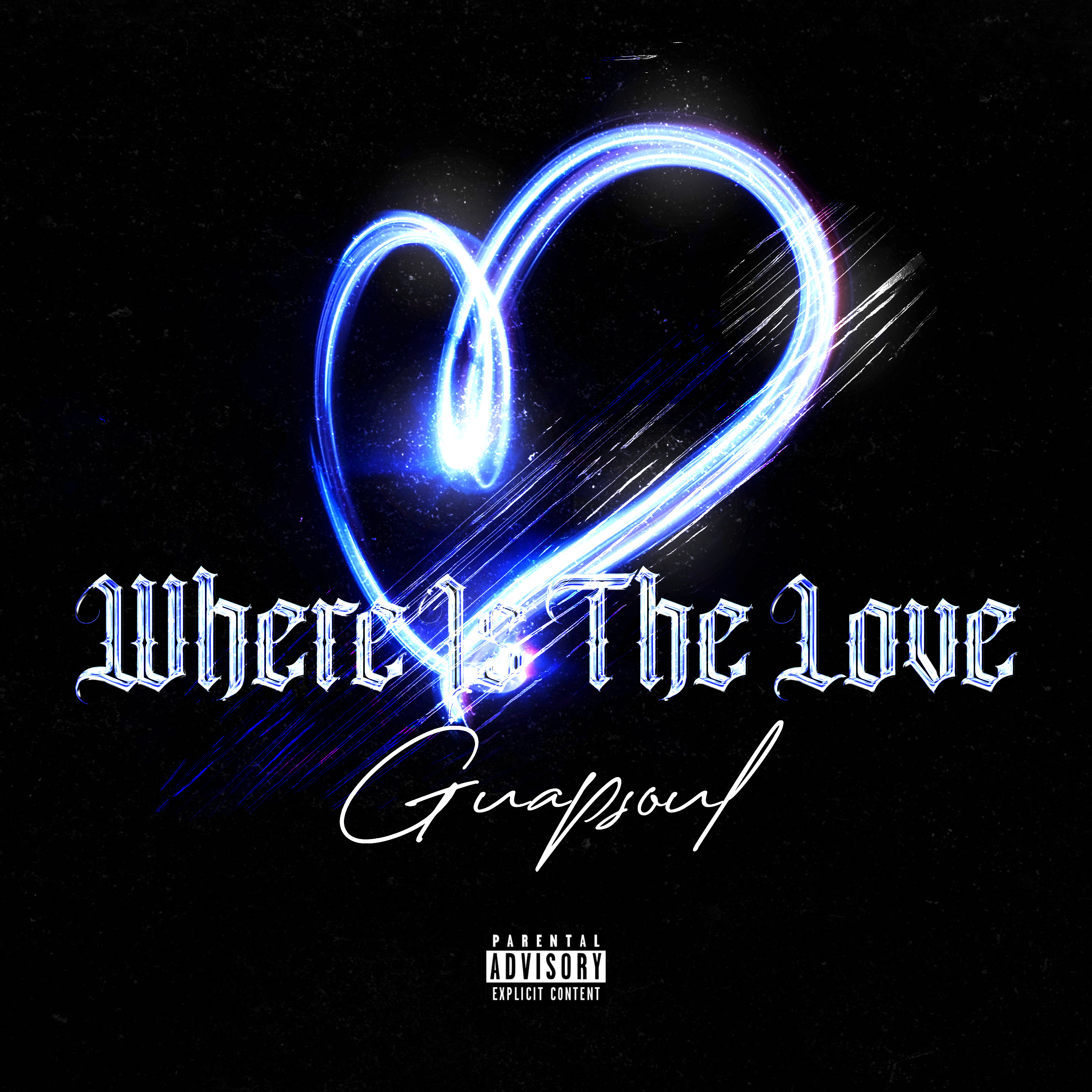 Where Is The Love - Guapsoul