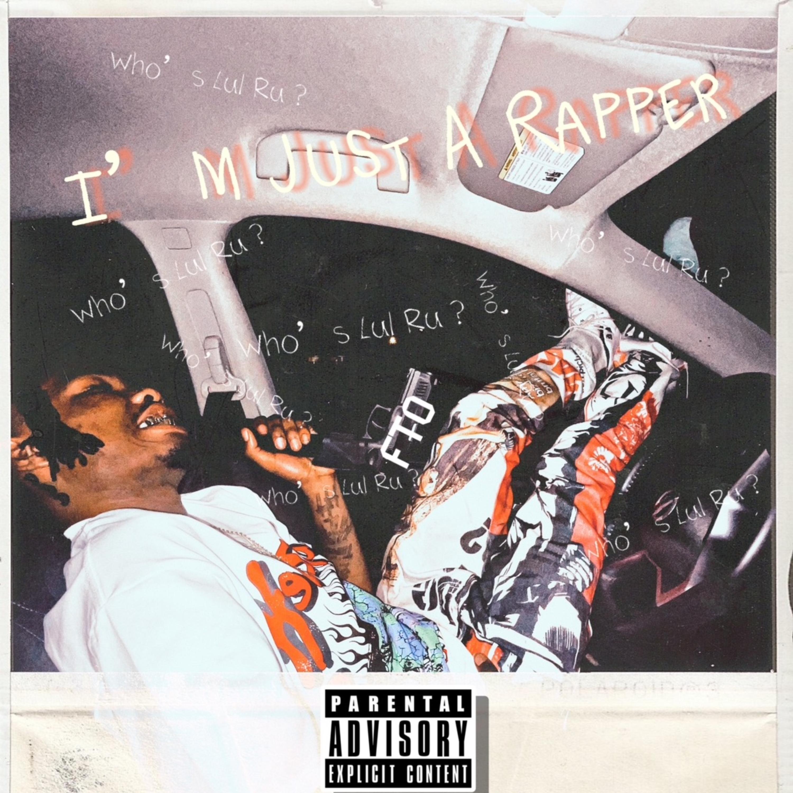 Im Just A Rapper artwork