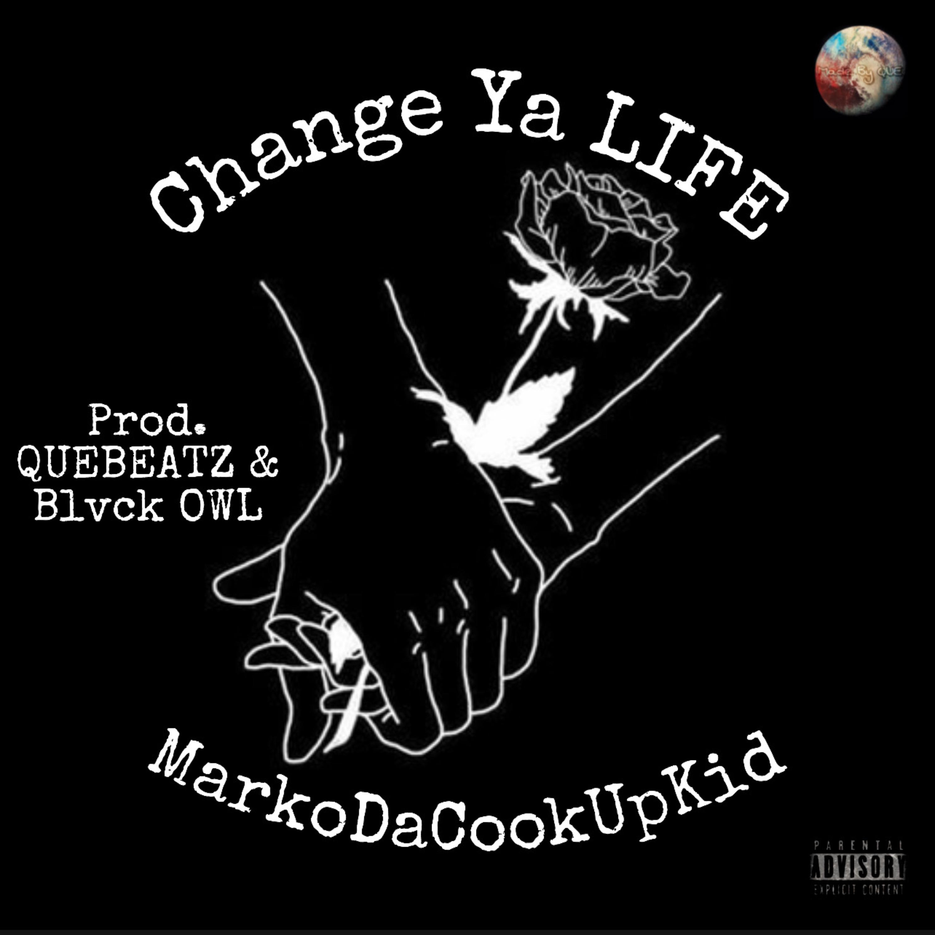 Change Ya LIFE artwork