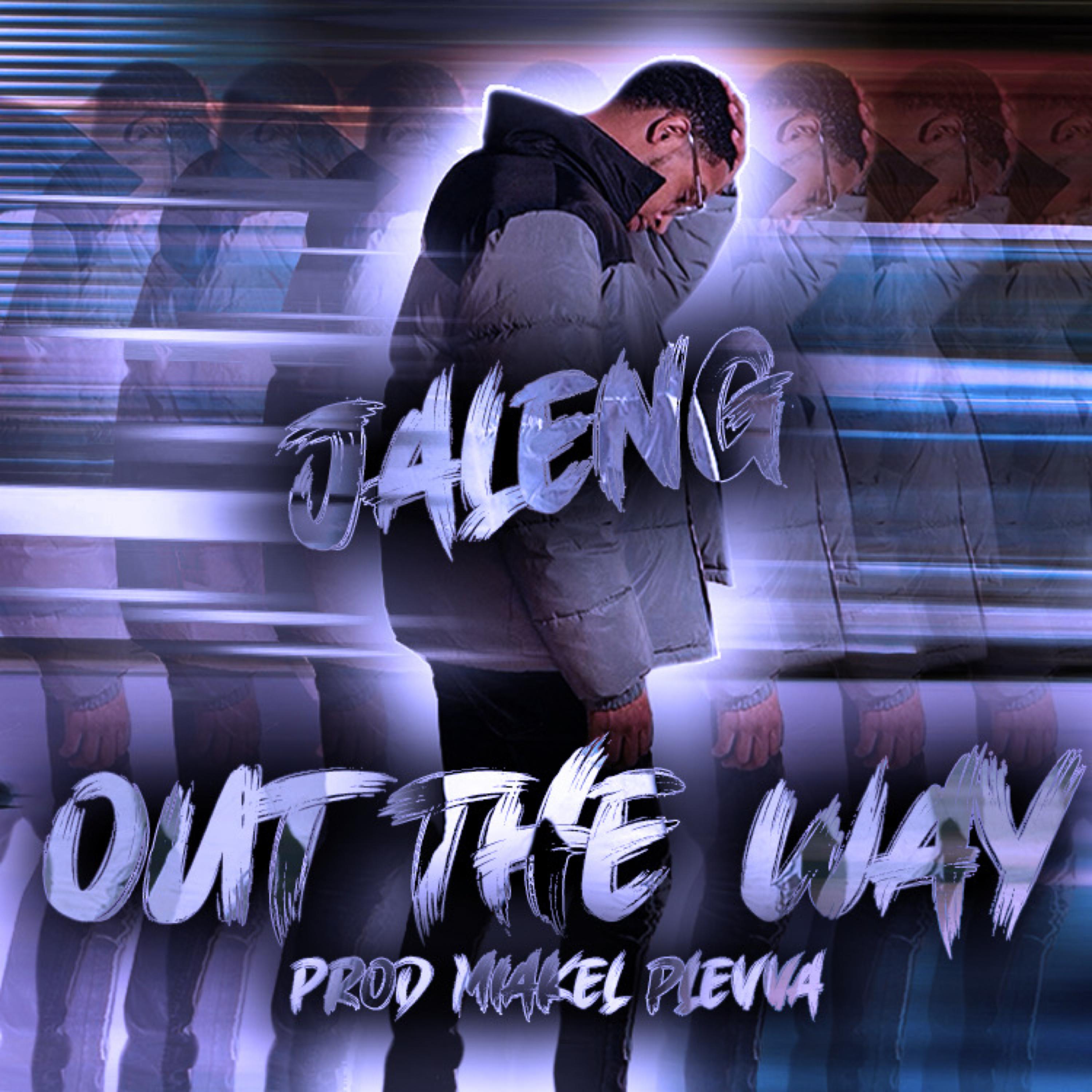 OUT THE WAY by Jalen G cover art