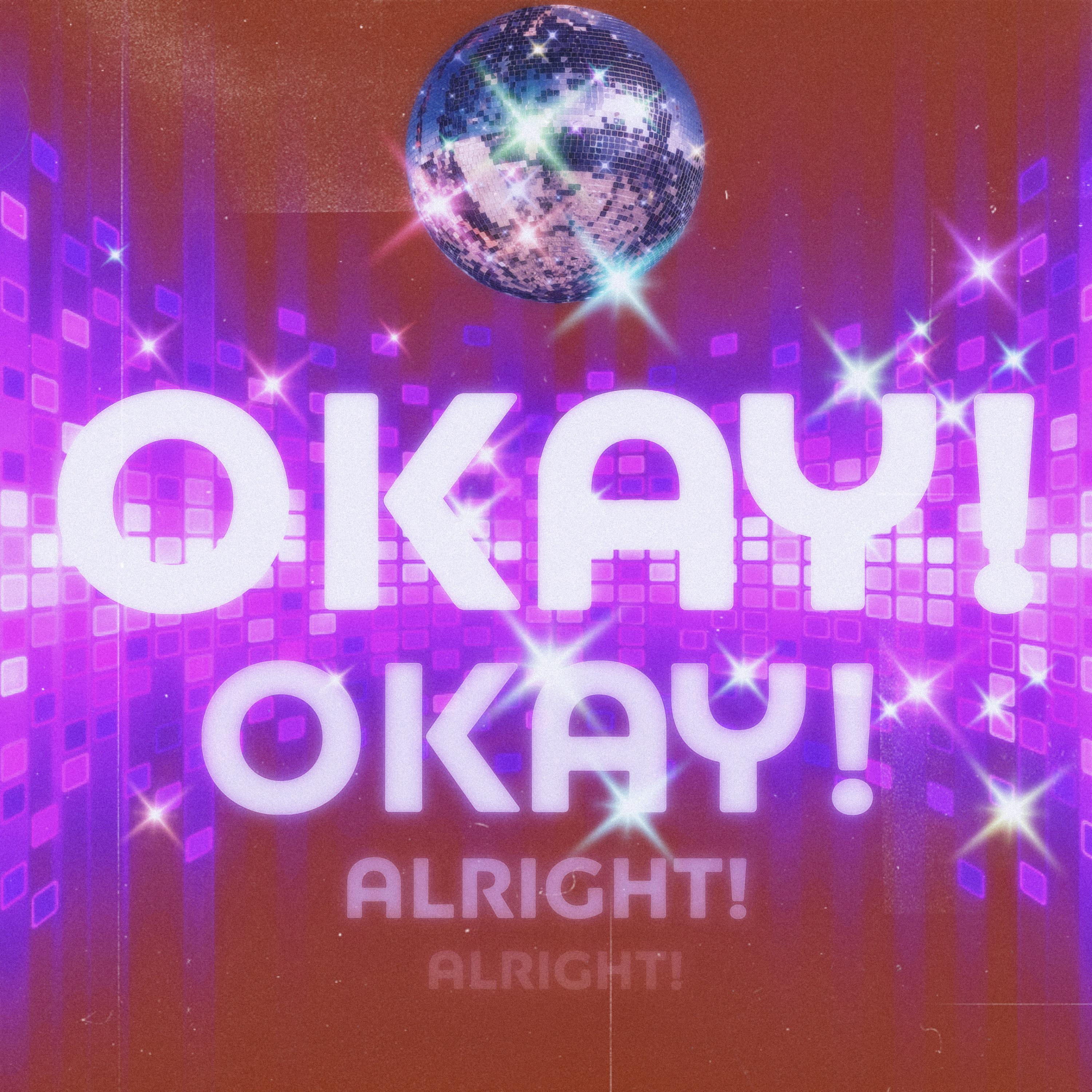 Okay! Alright! by Ramaj cover art
