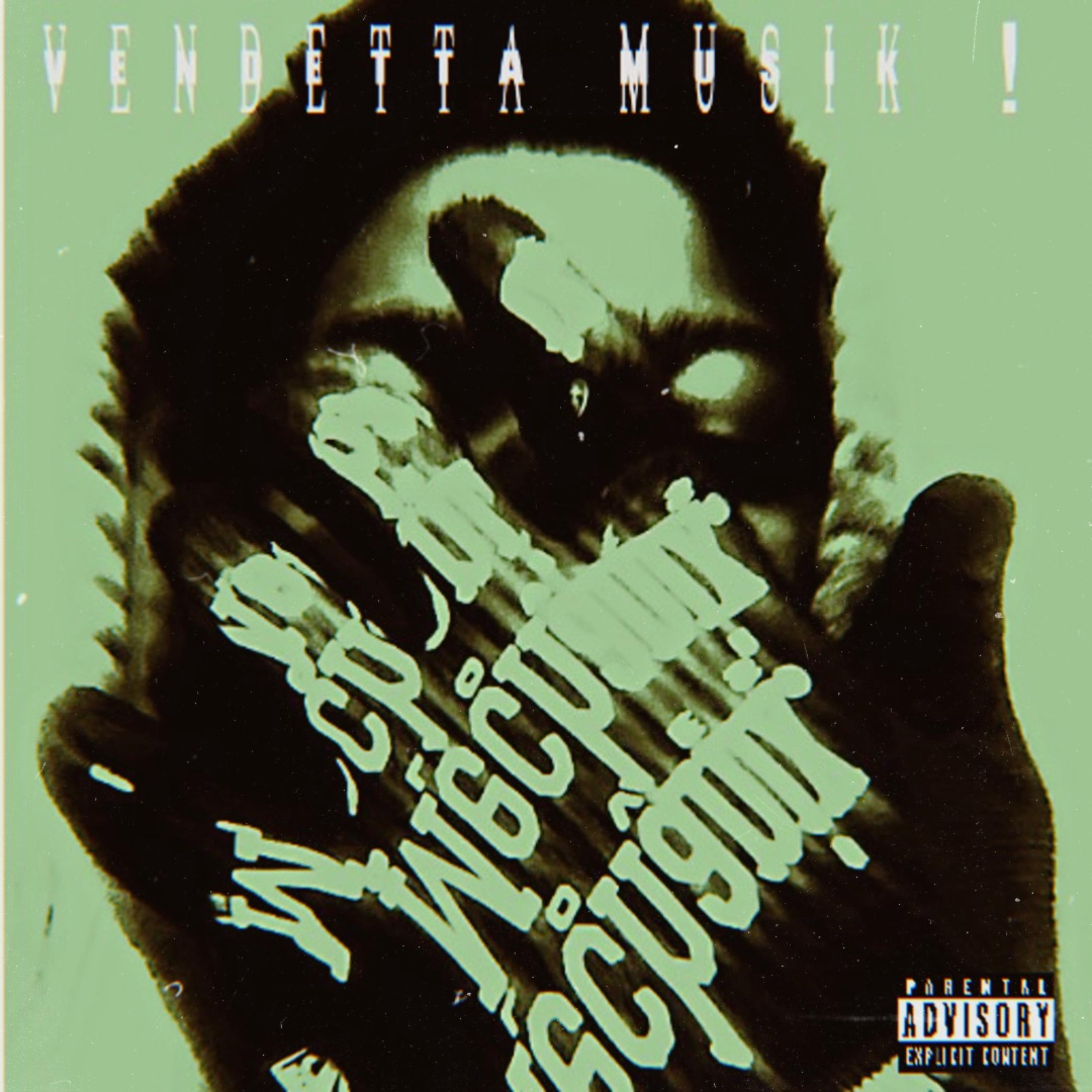 Vendetta Musik ! artwork