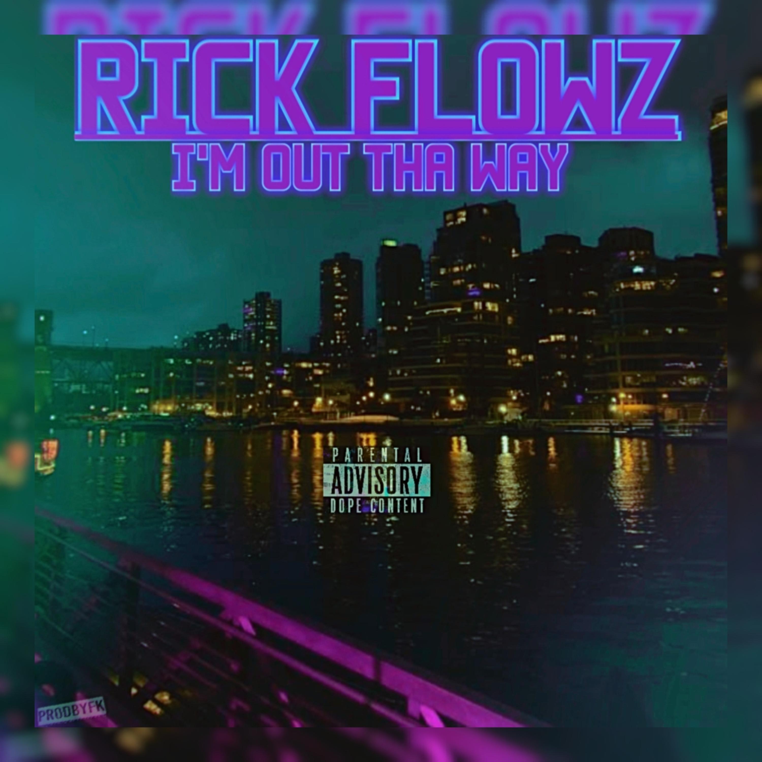 I'm Out Tha Way artwork