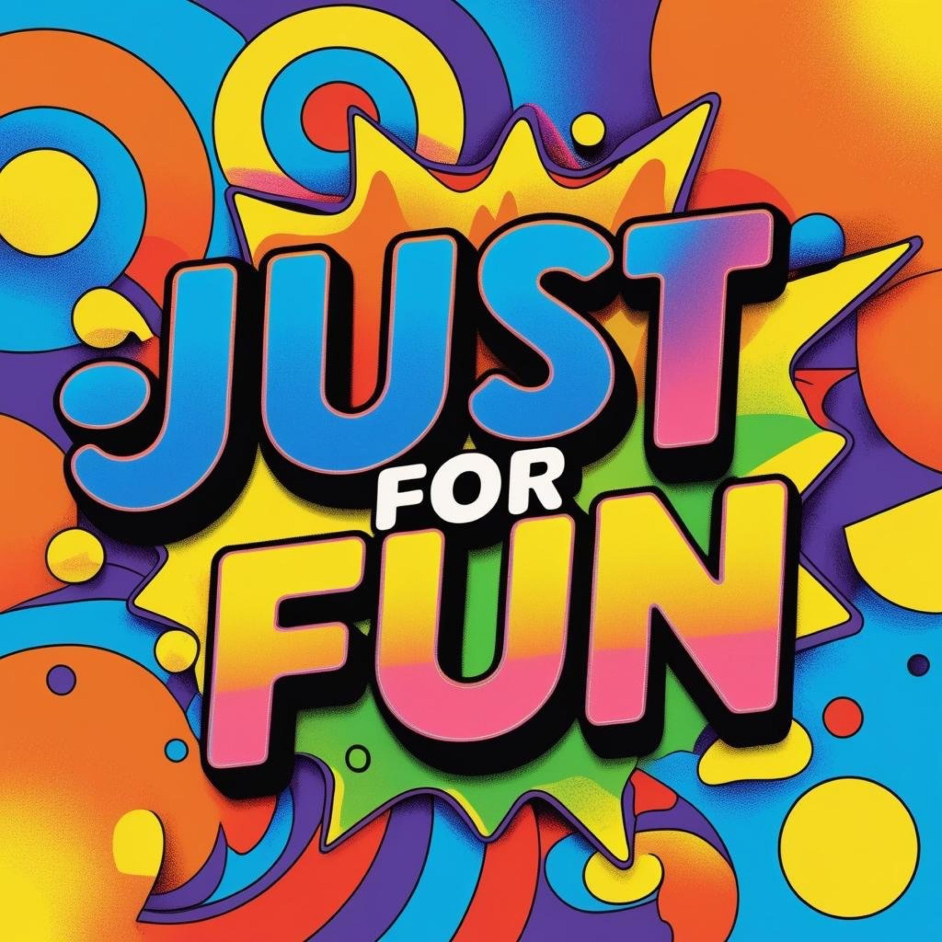 Just For Fun artwork
