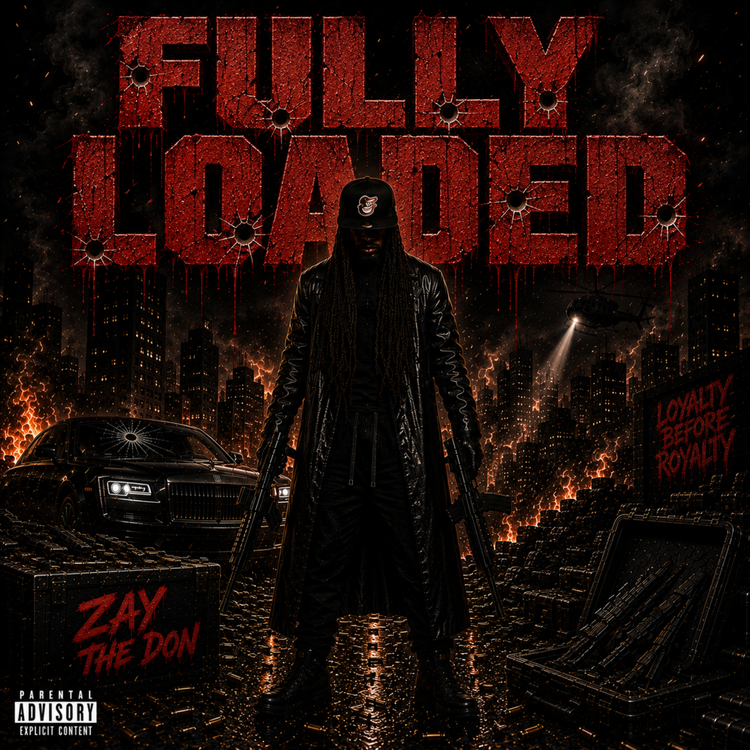 FULLY LOADED by Zay The Don cover art