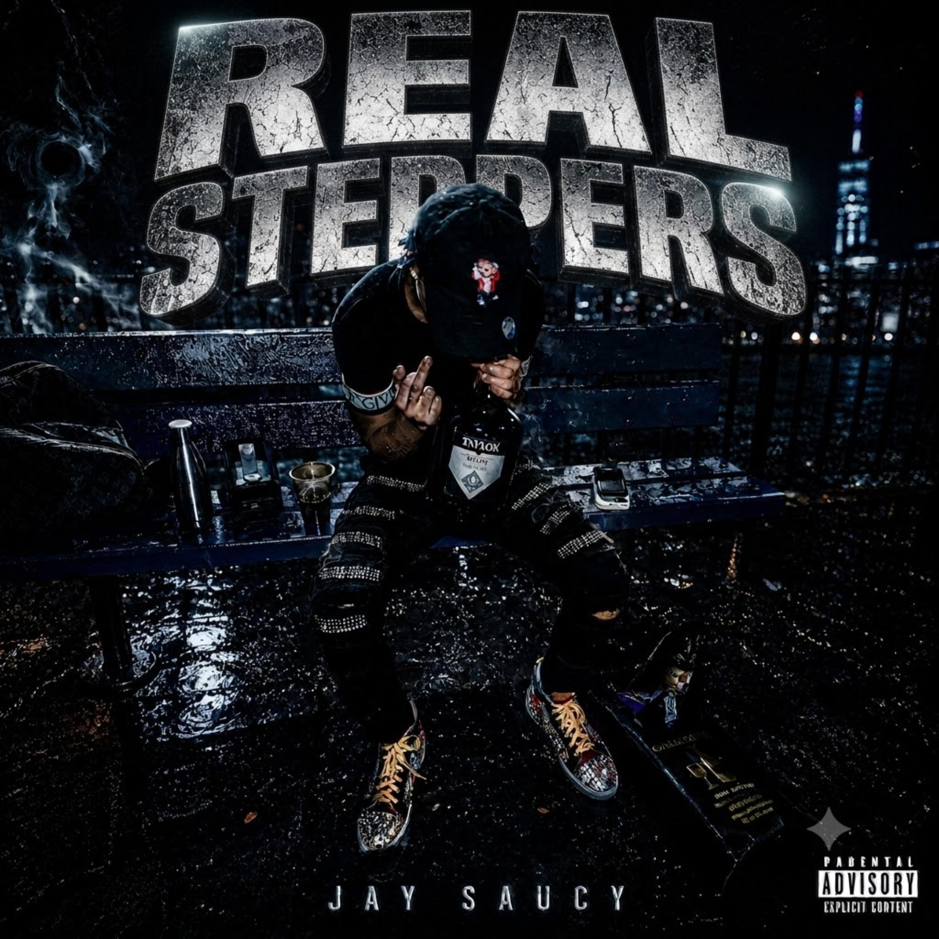REAL STEPPERS by JaySaucy cover art