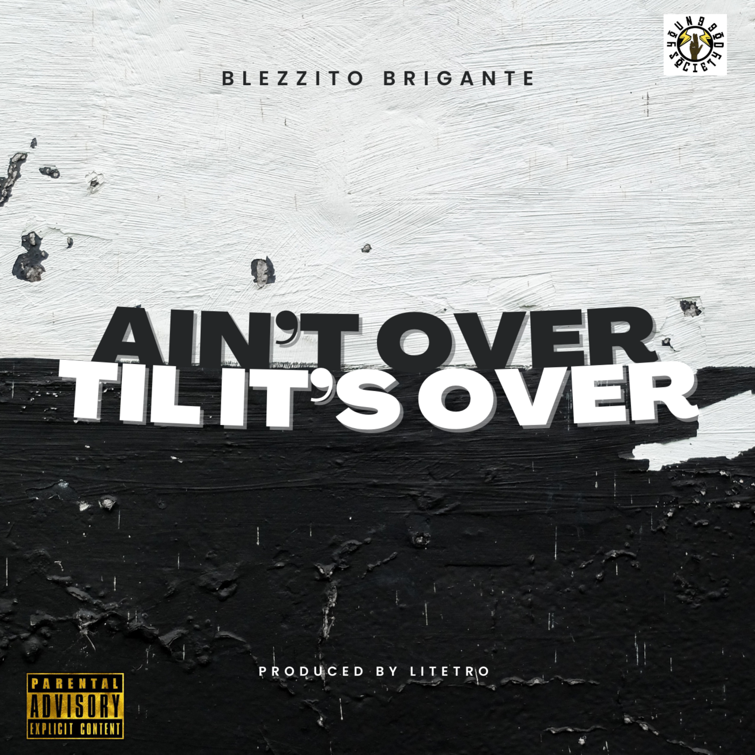 Ain't Over Til It's Over artwork