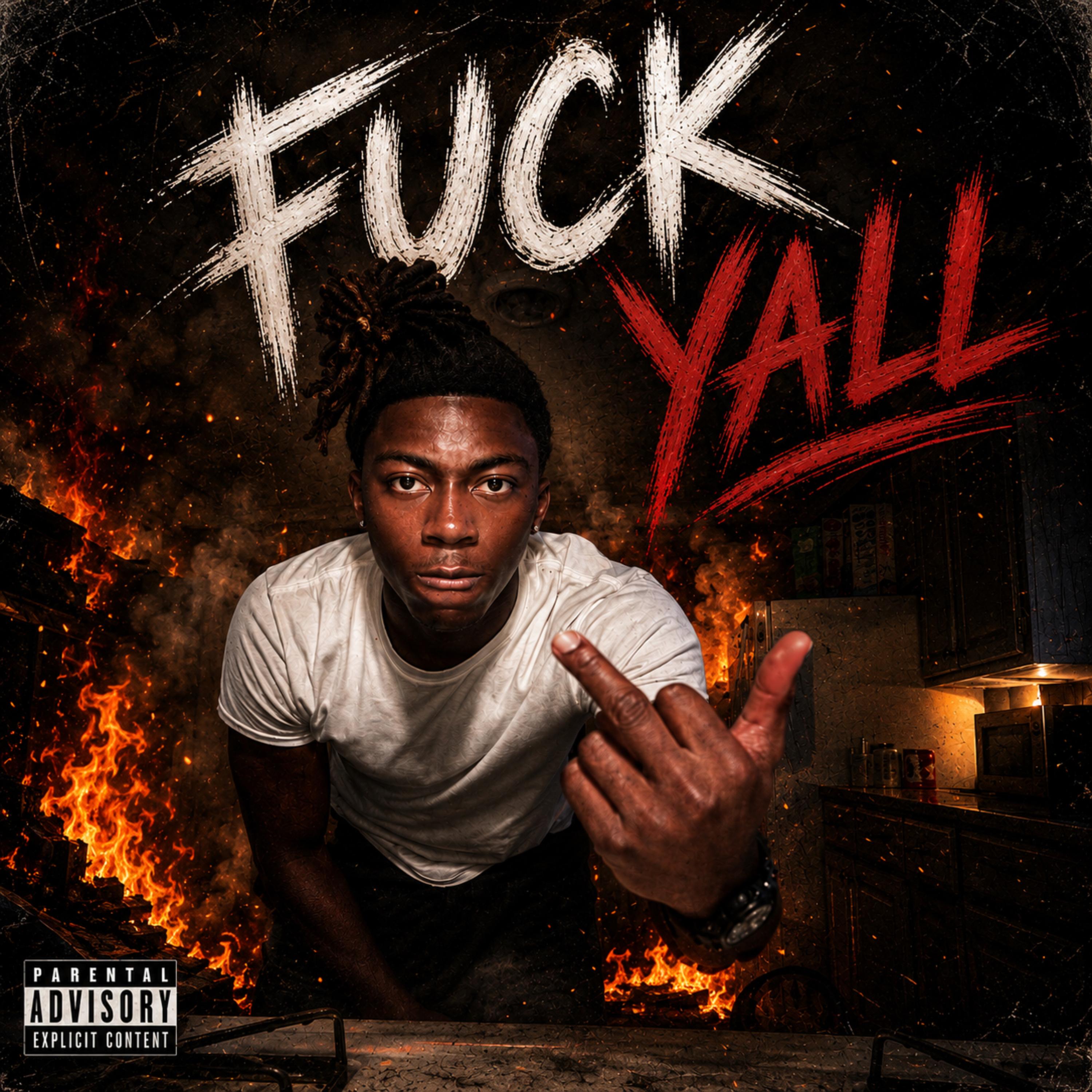 Fuck Yall by GBG.MEZ cover art
