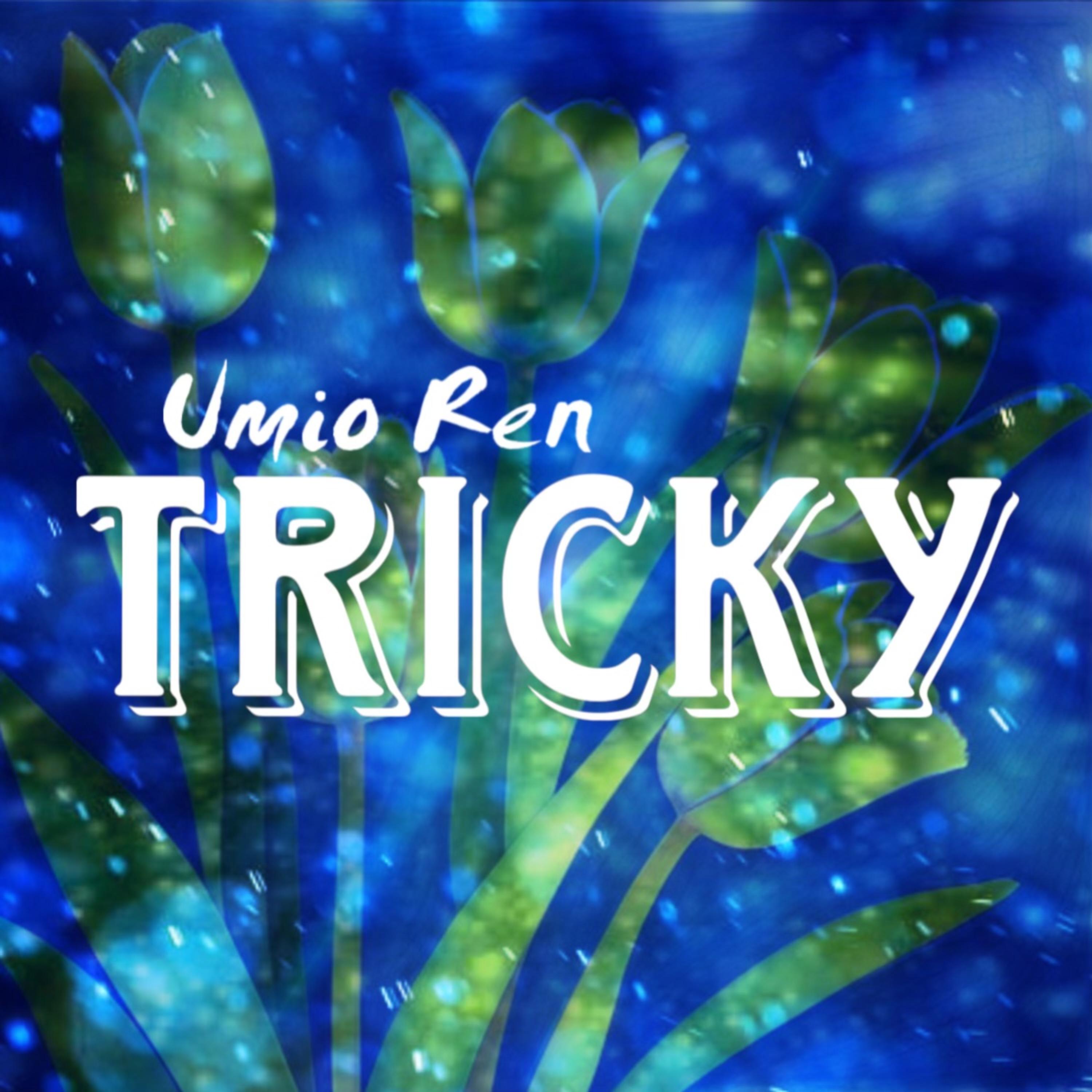 Tricky by Umio Ren cover art