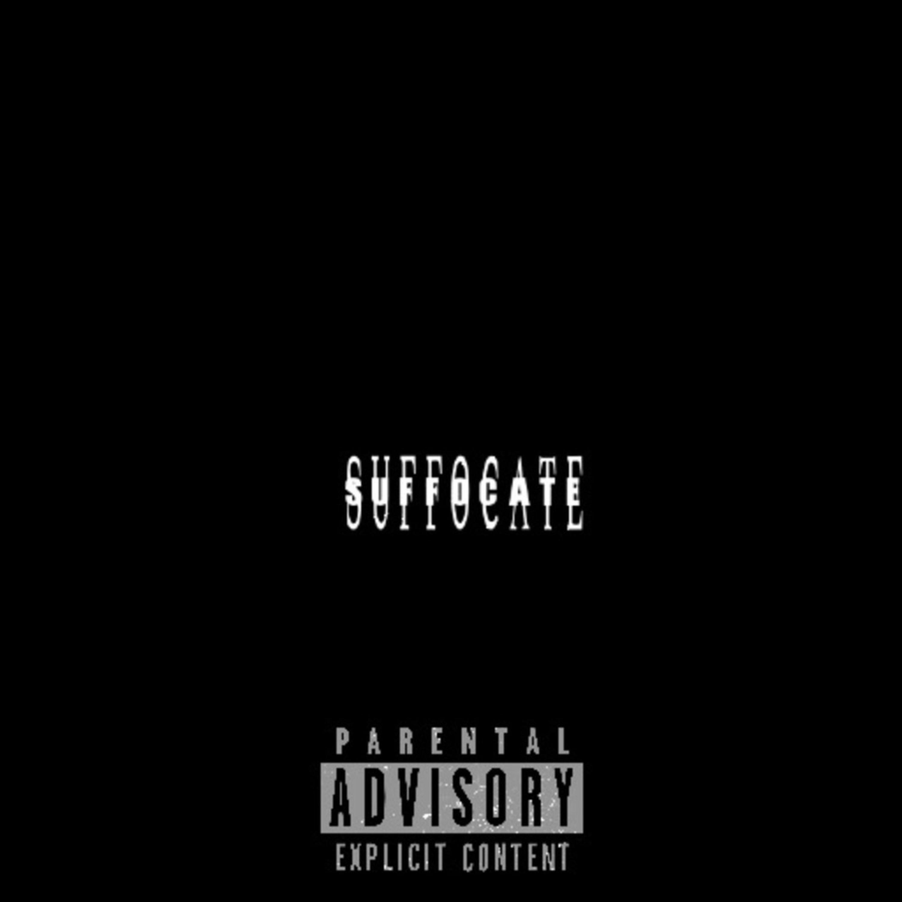 Suffocate artwork