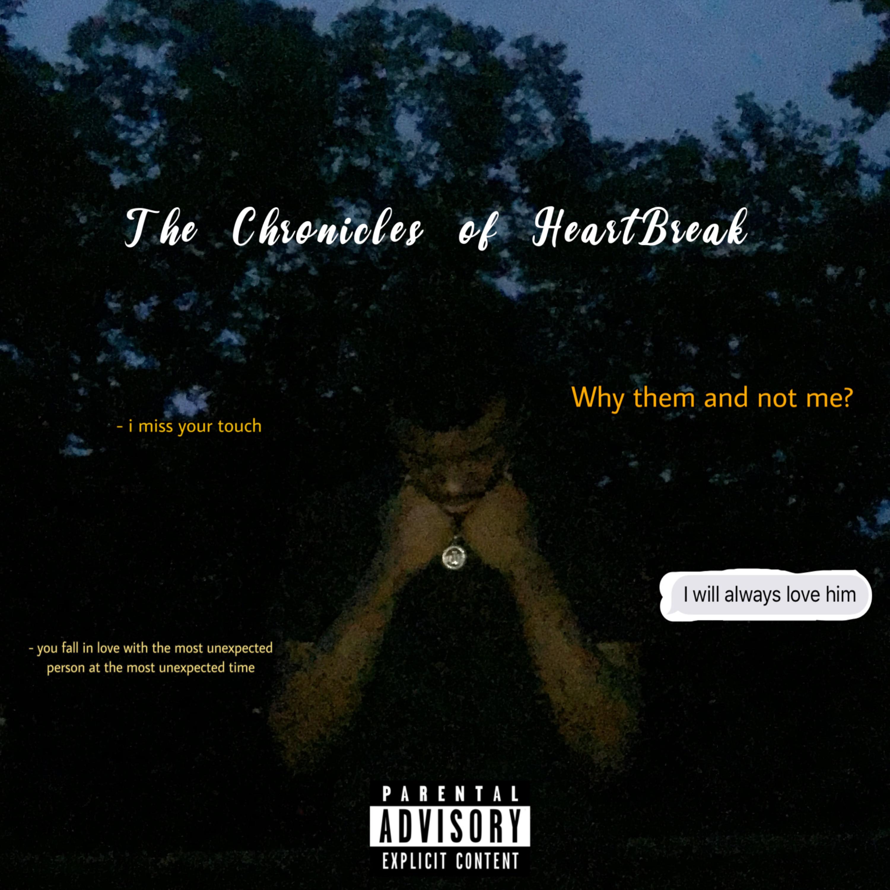 The Chronicles Of Heartbreak artwork