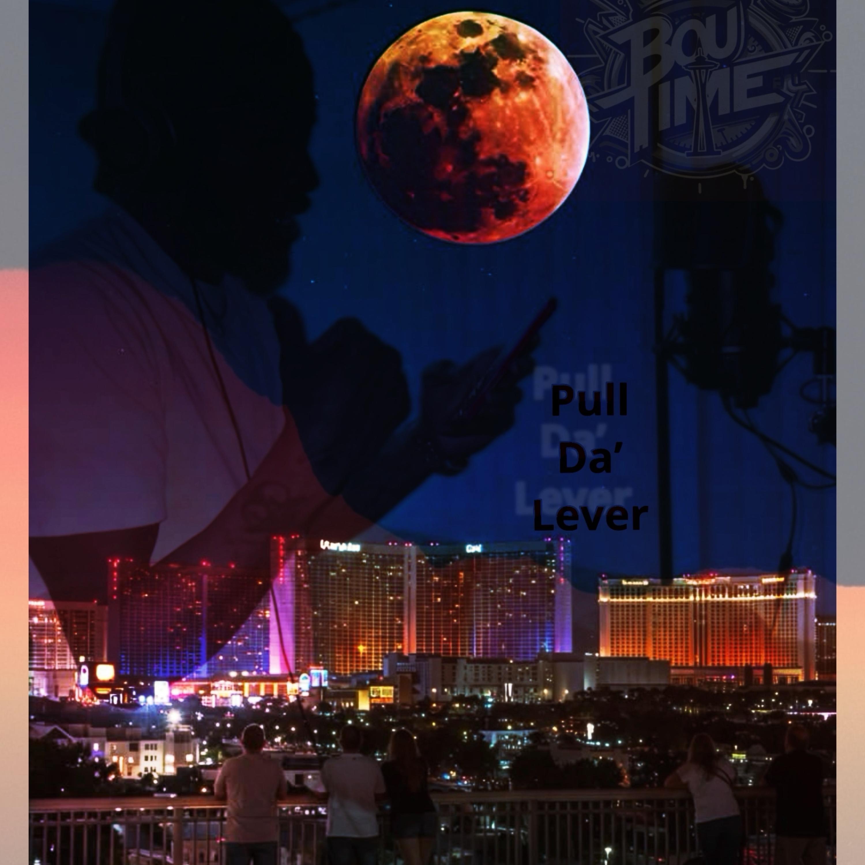 Pull Da Lever artwork