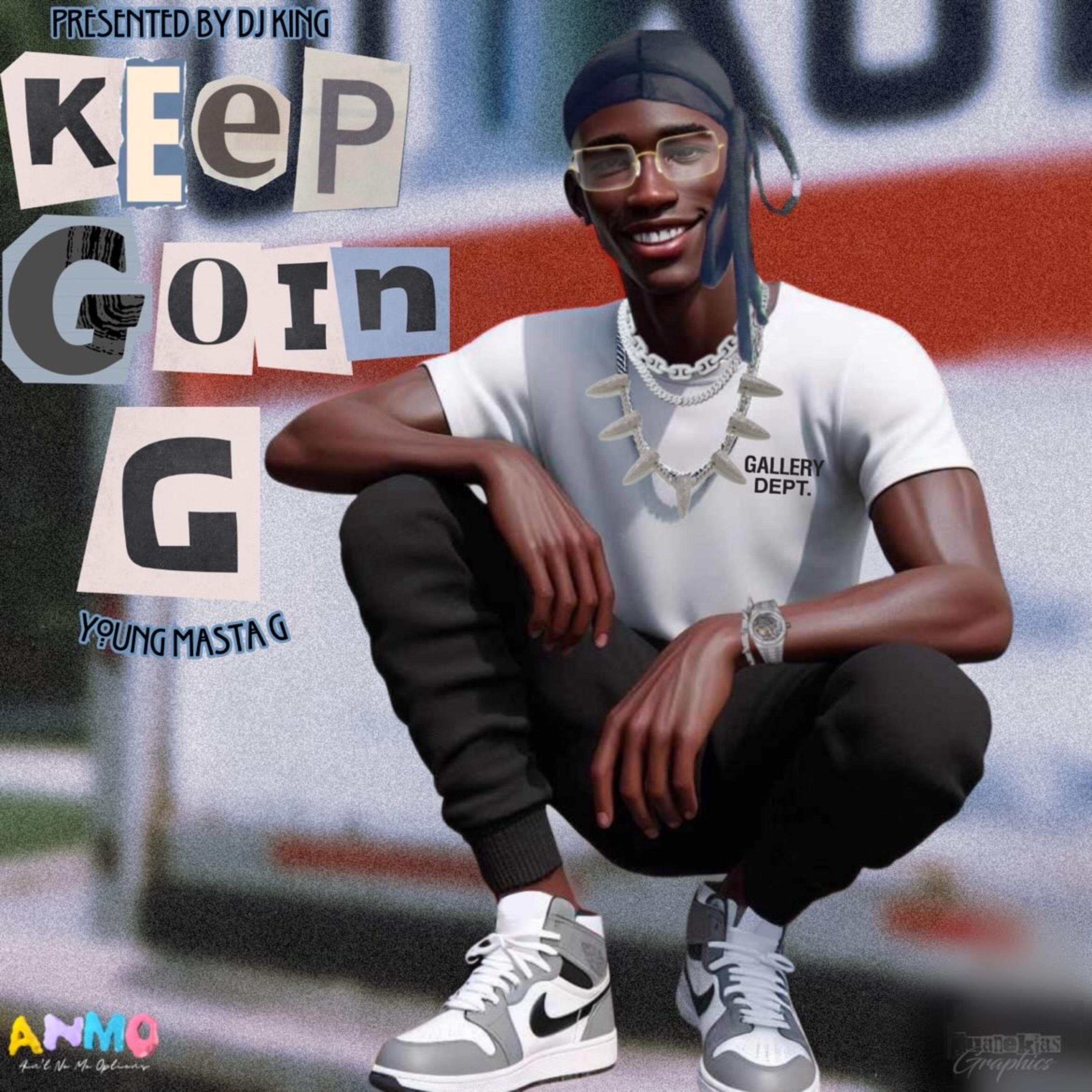 Keep Goin G artwork