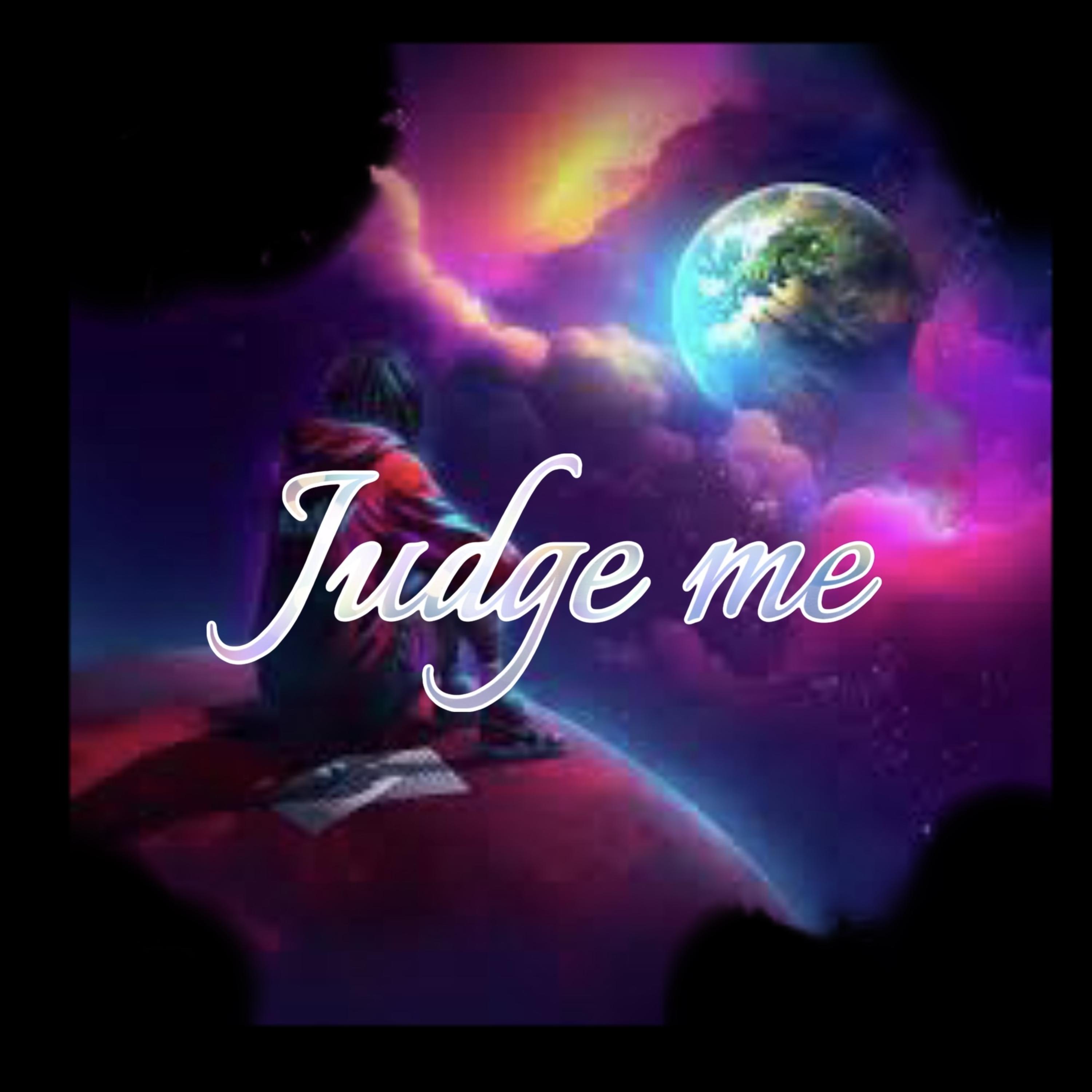 Judge Me by Kj.babyprince cover art