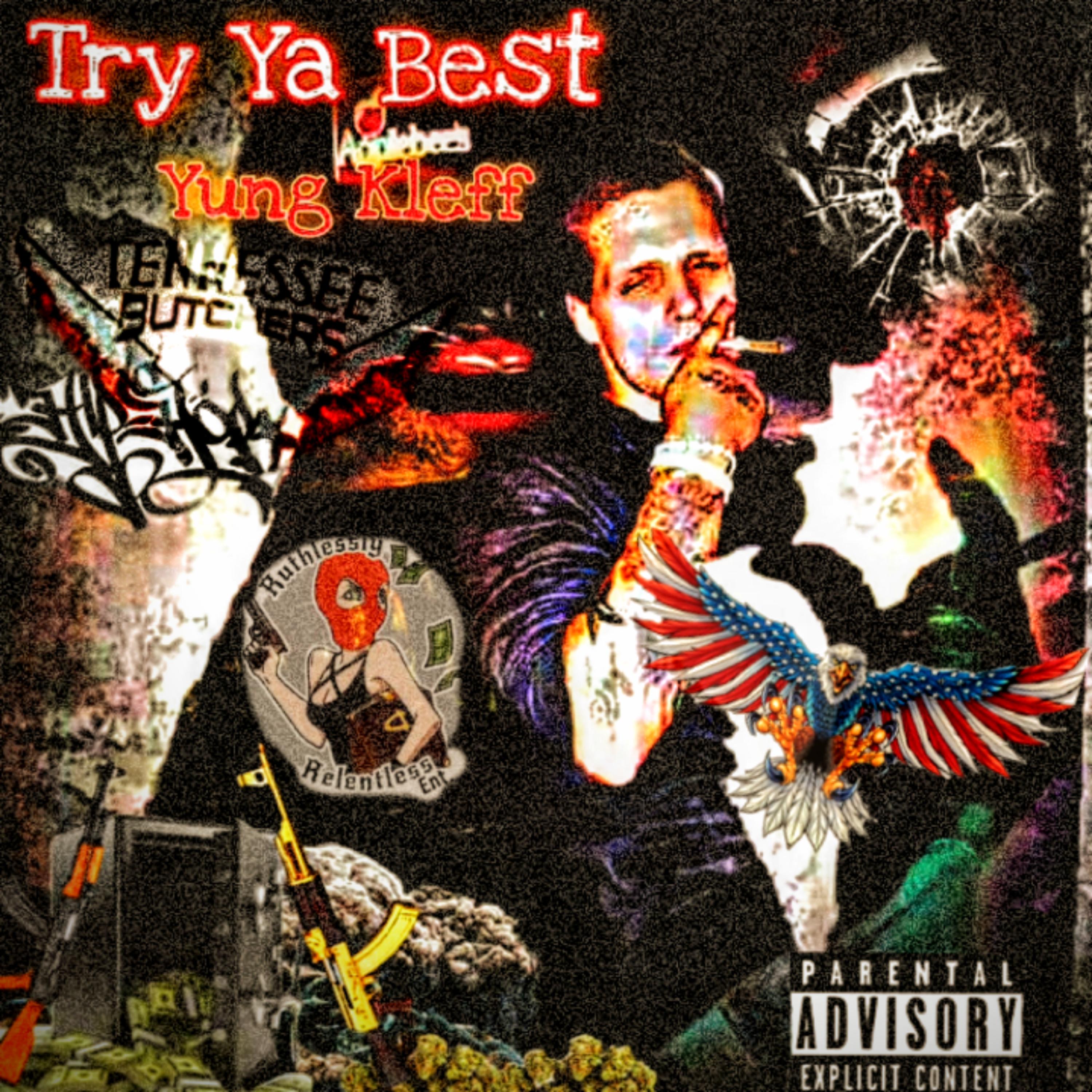 Try Ya Best artwork