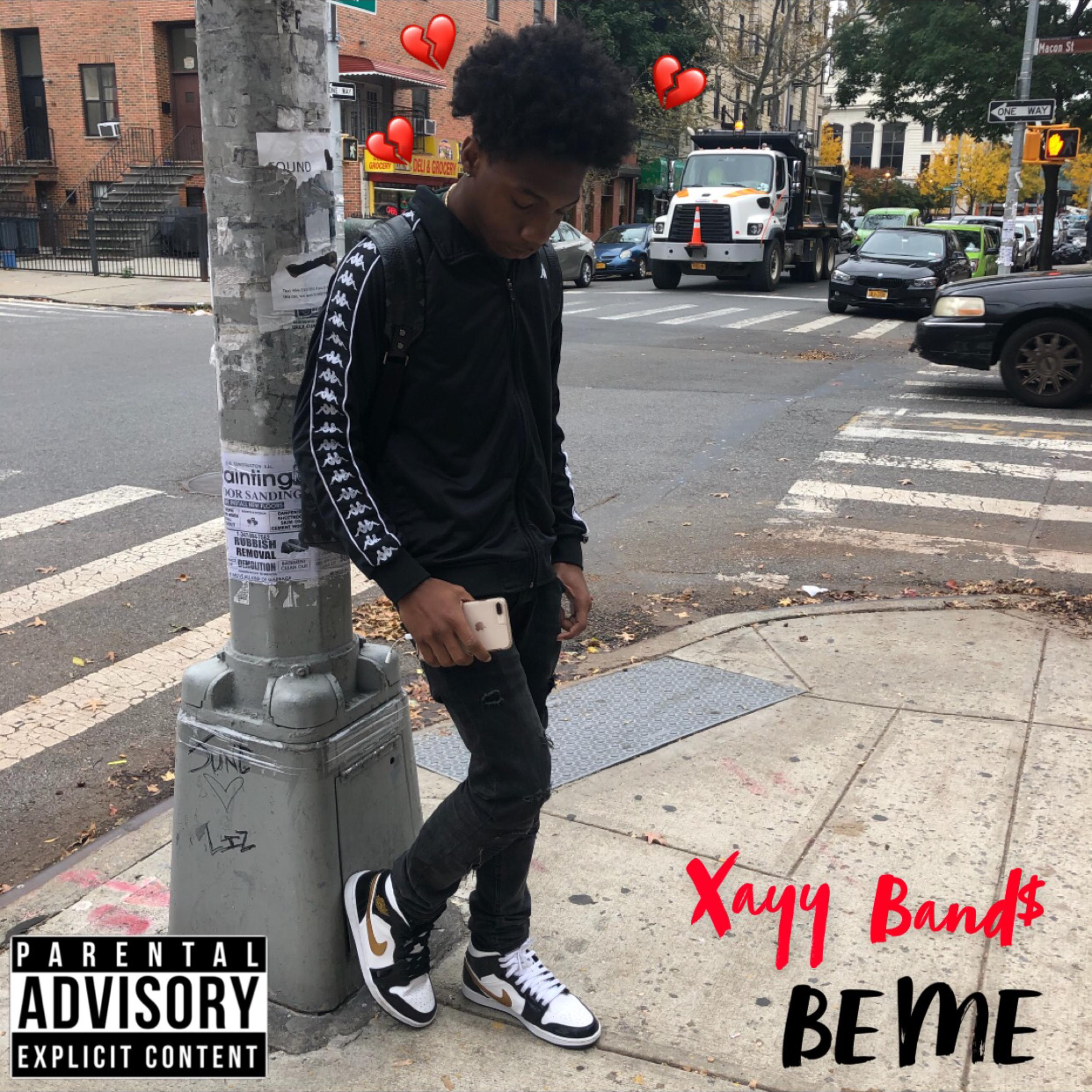 BE ME by XAYY BAND$ cover art