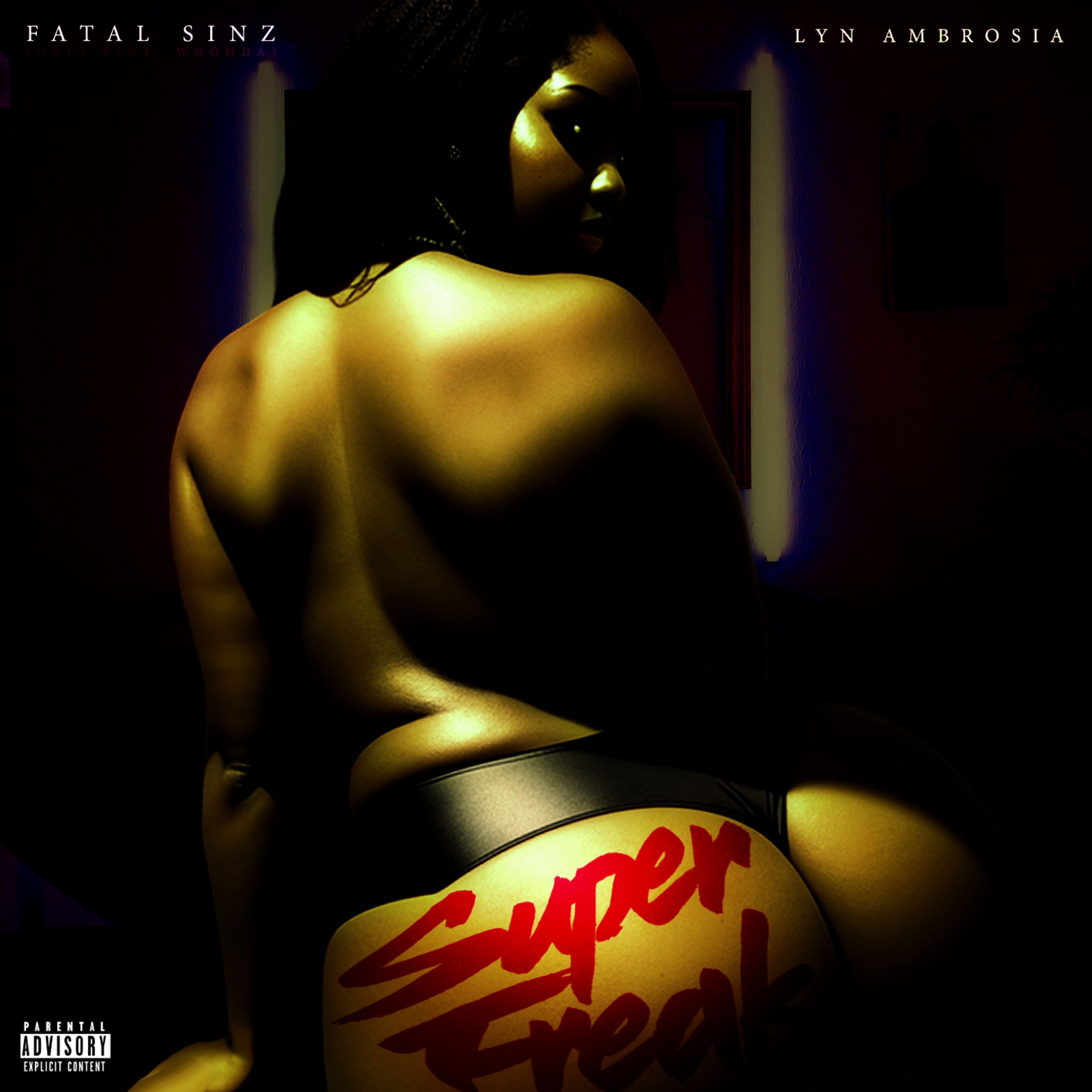 Super Freak by FATAL SINZ cover art