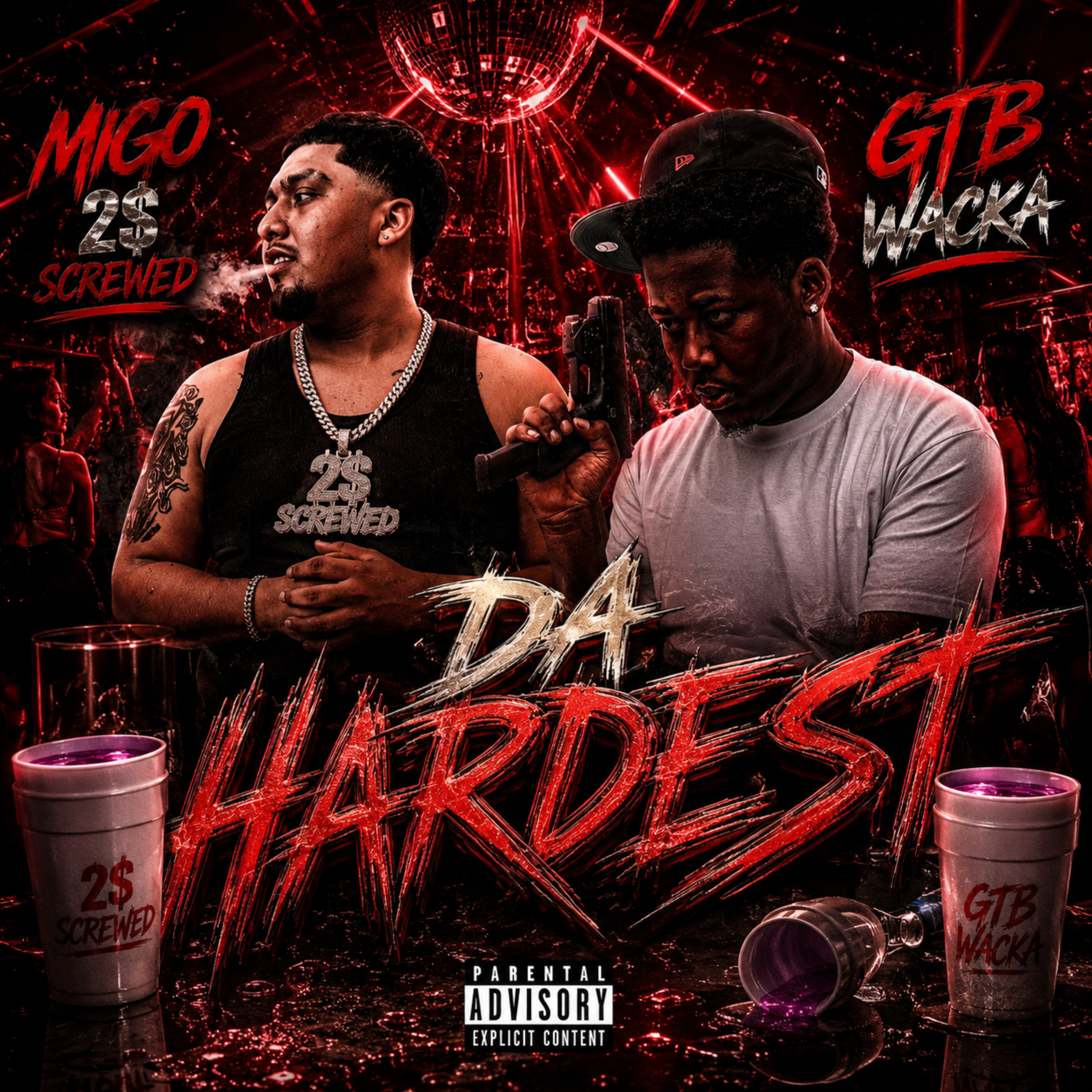 Da Hardest by 2$crewedMigo cover art