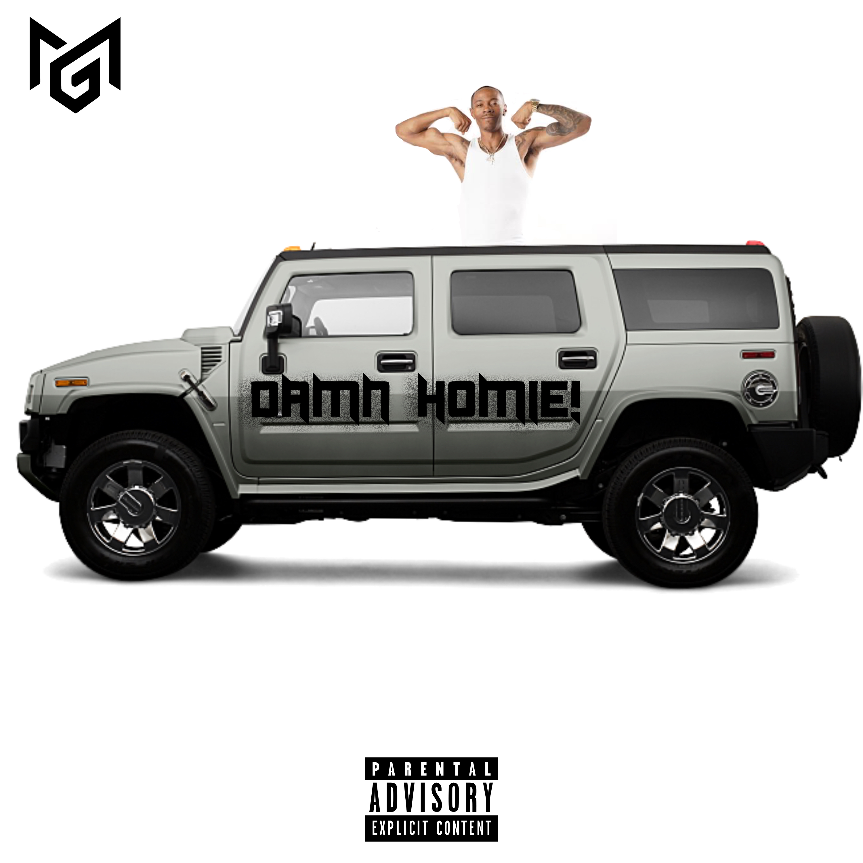 Damn Homie! (Wanksta) by MagicGod cover art