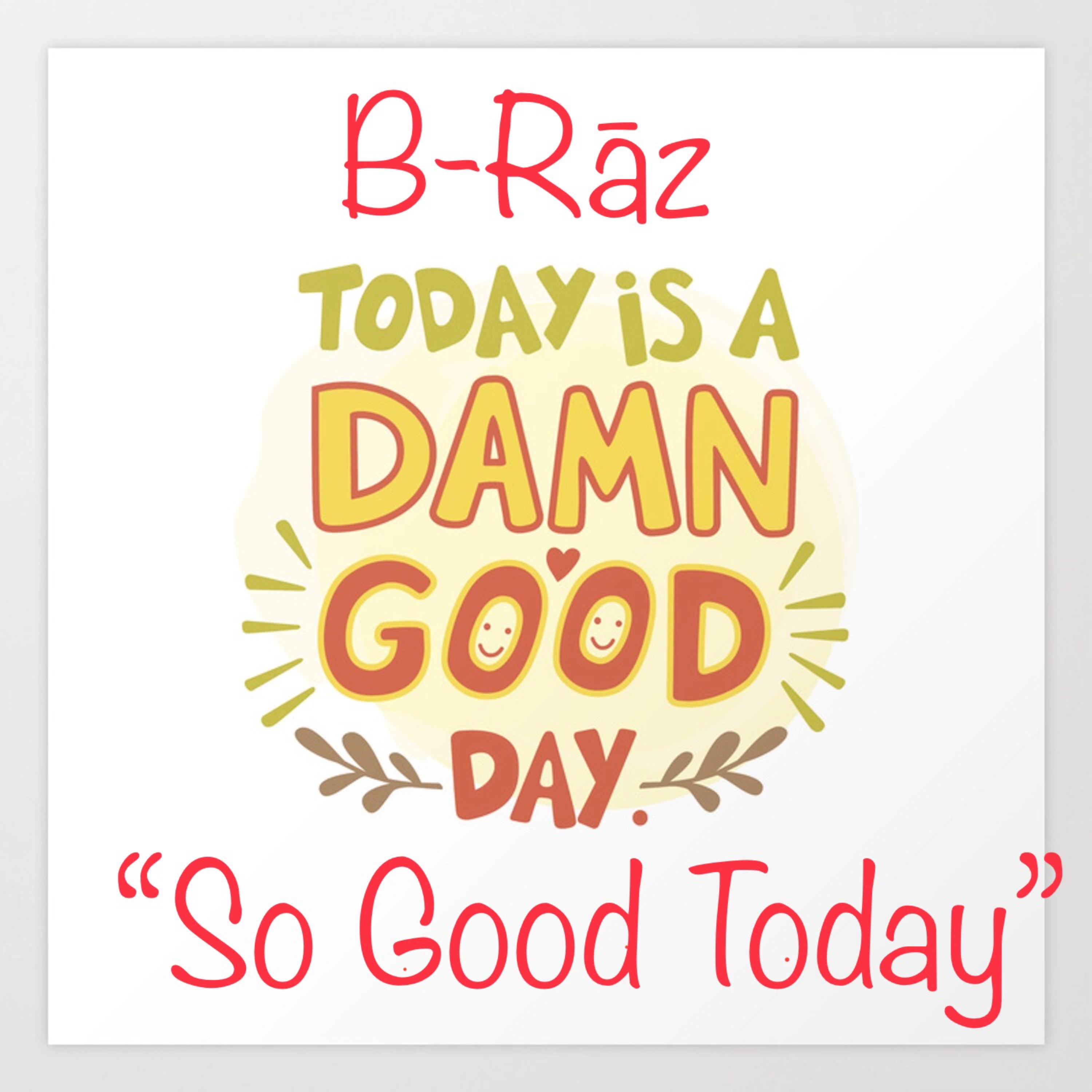 So Good Today artwork