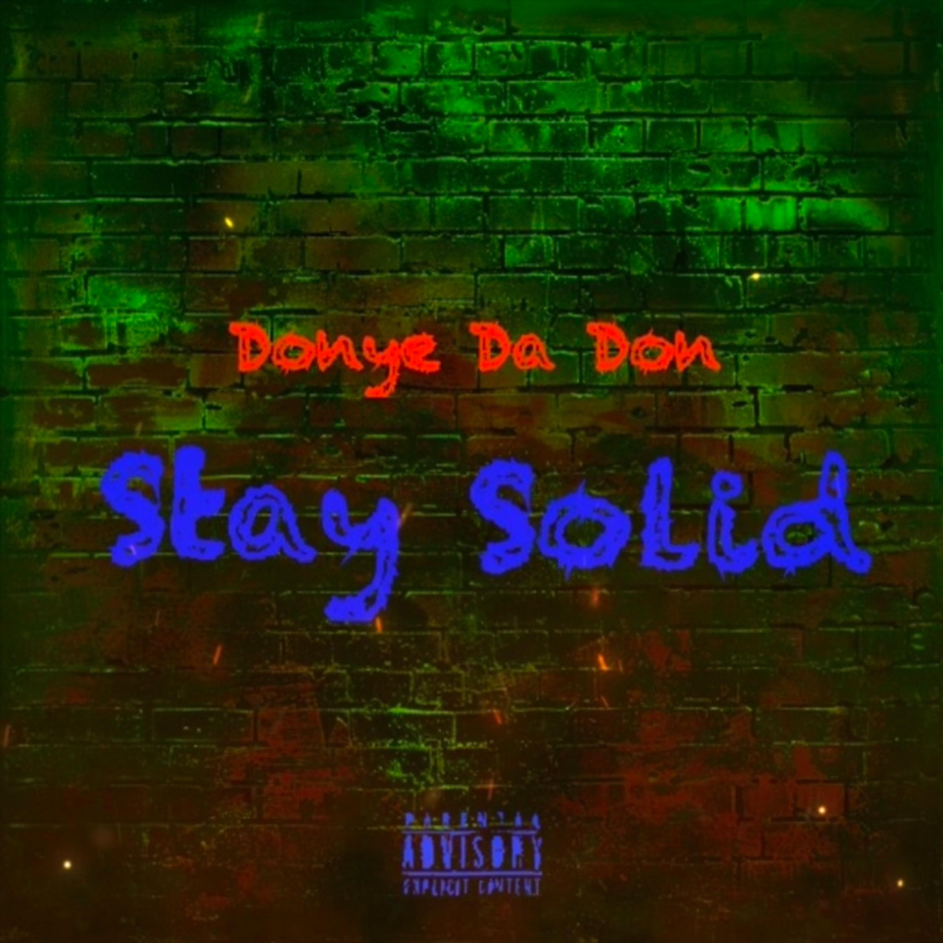 Stay Solid artwork