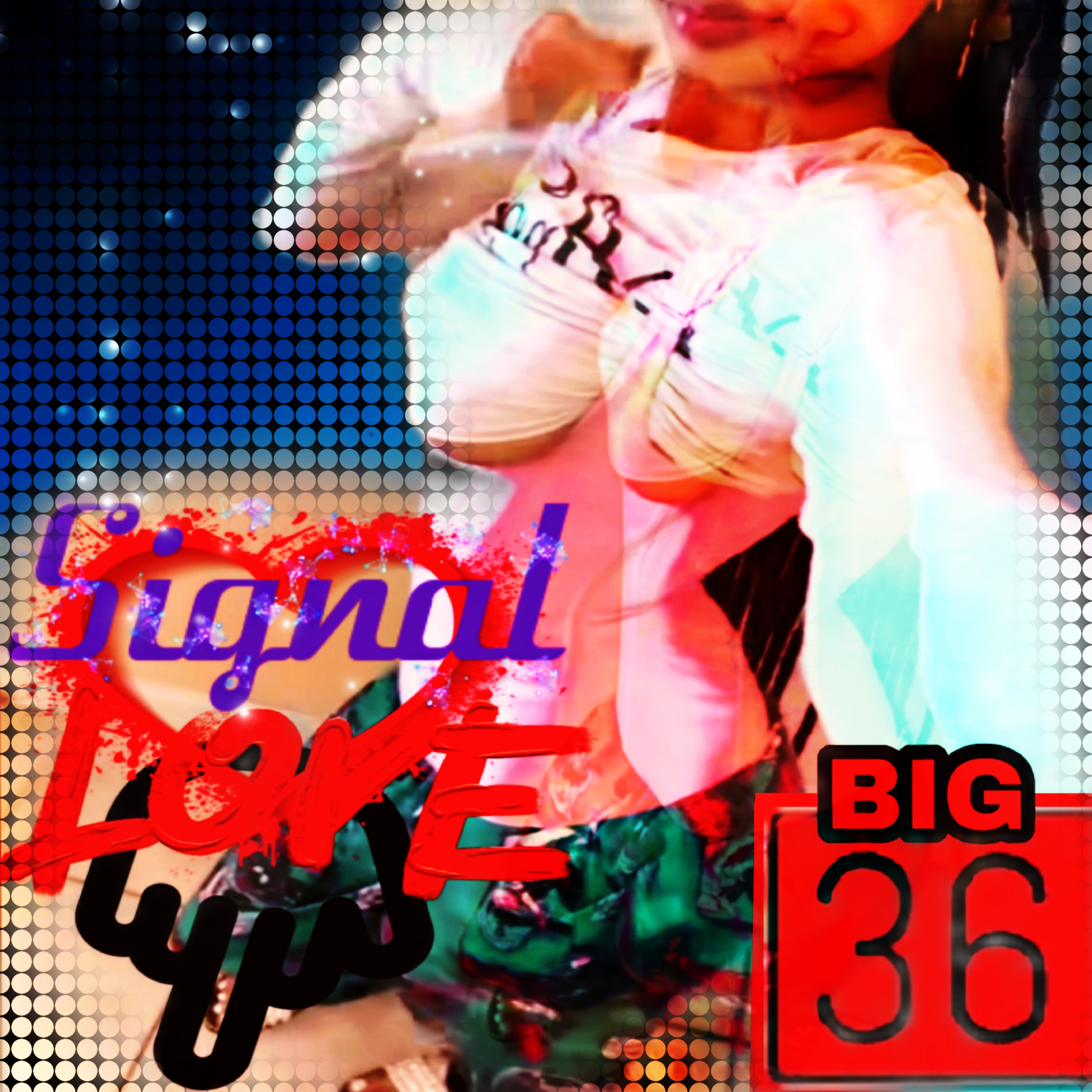 Signal Love Big 36 artwork