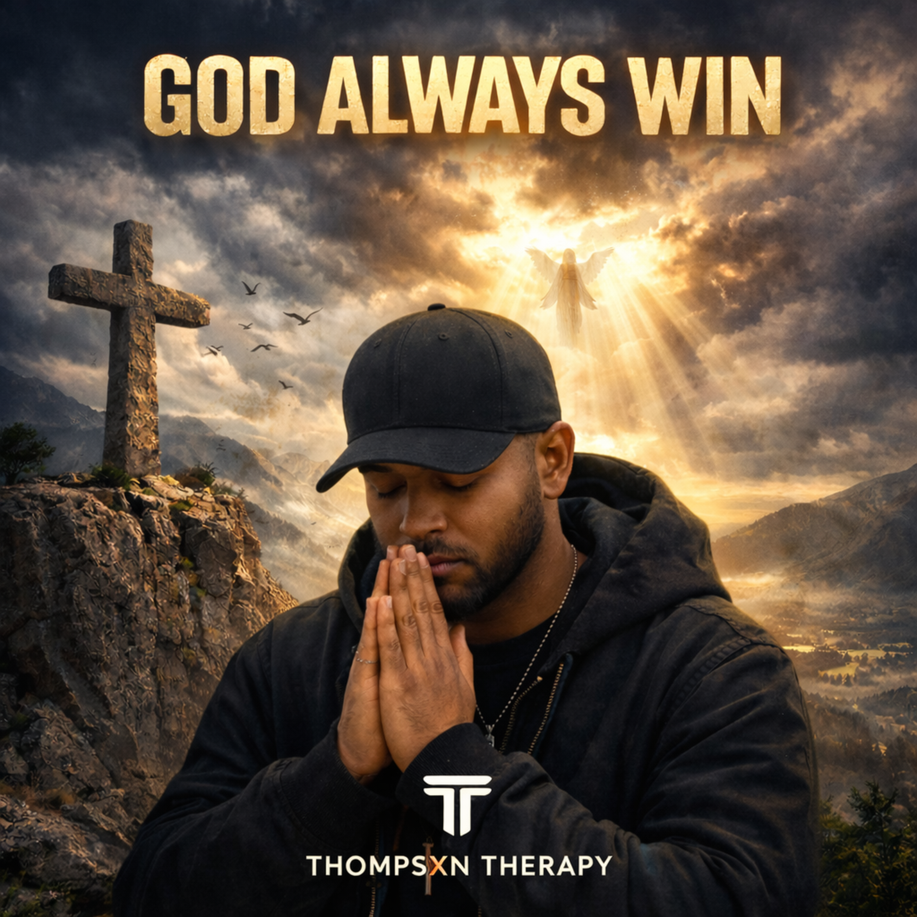 GOD ALWAYS WIN by Thompsxn Therapy cover art