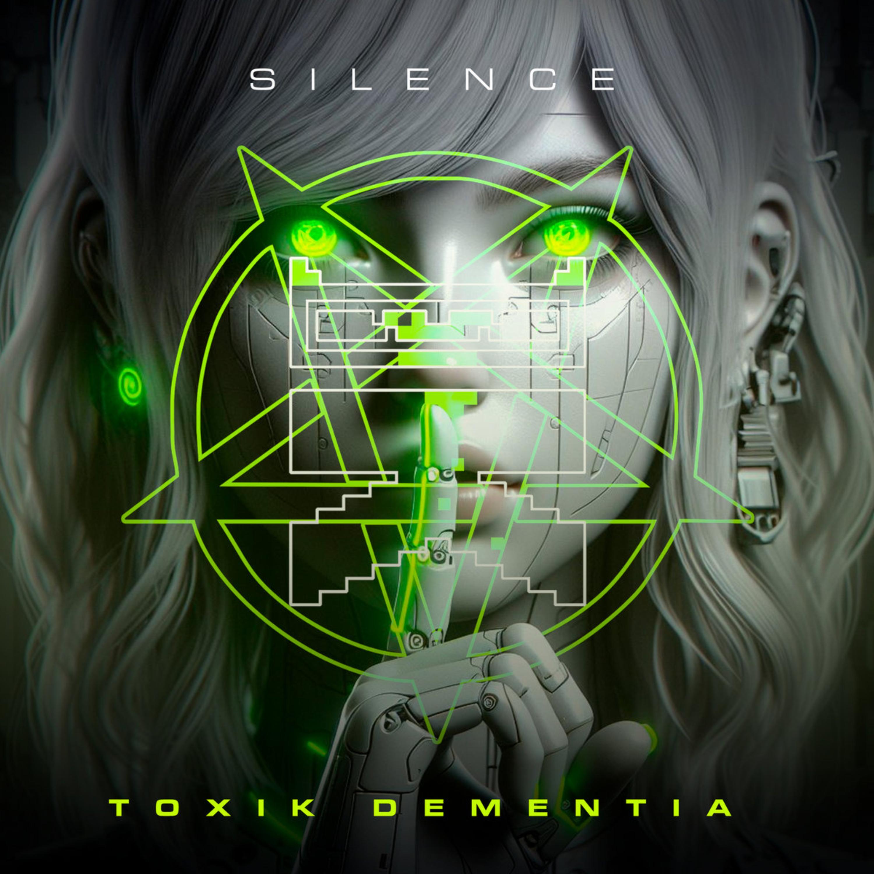 Silence (2014) by TOXIK Dementia cover art