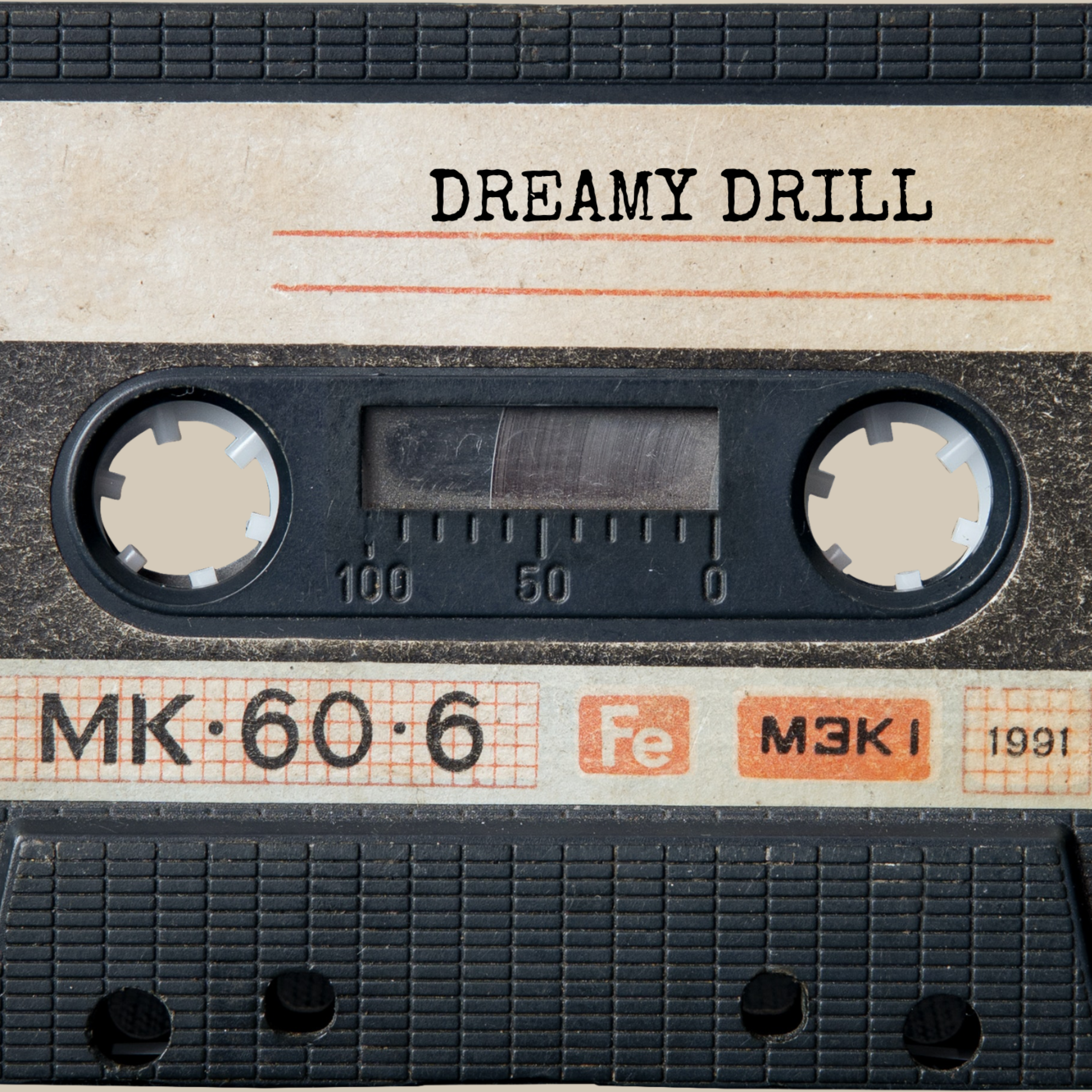 Dreamy Drill artwork