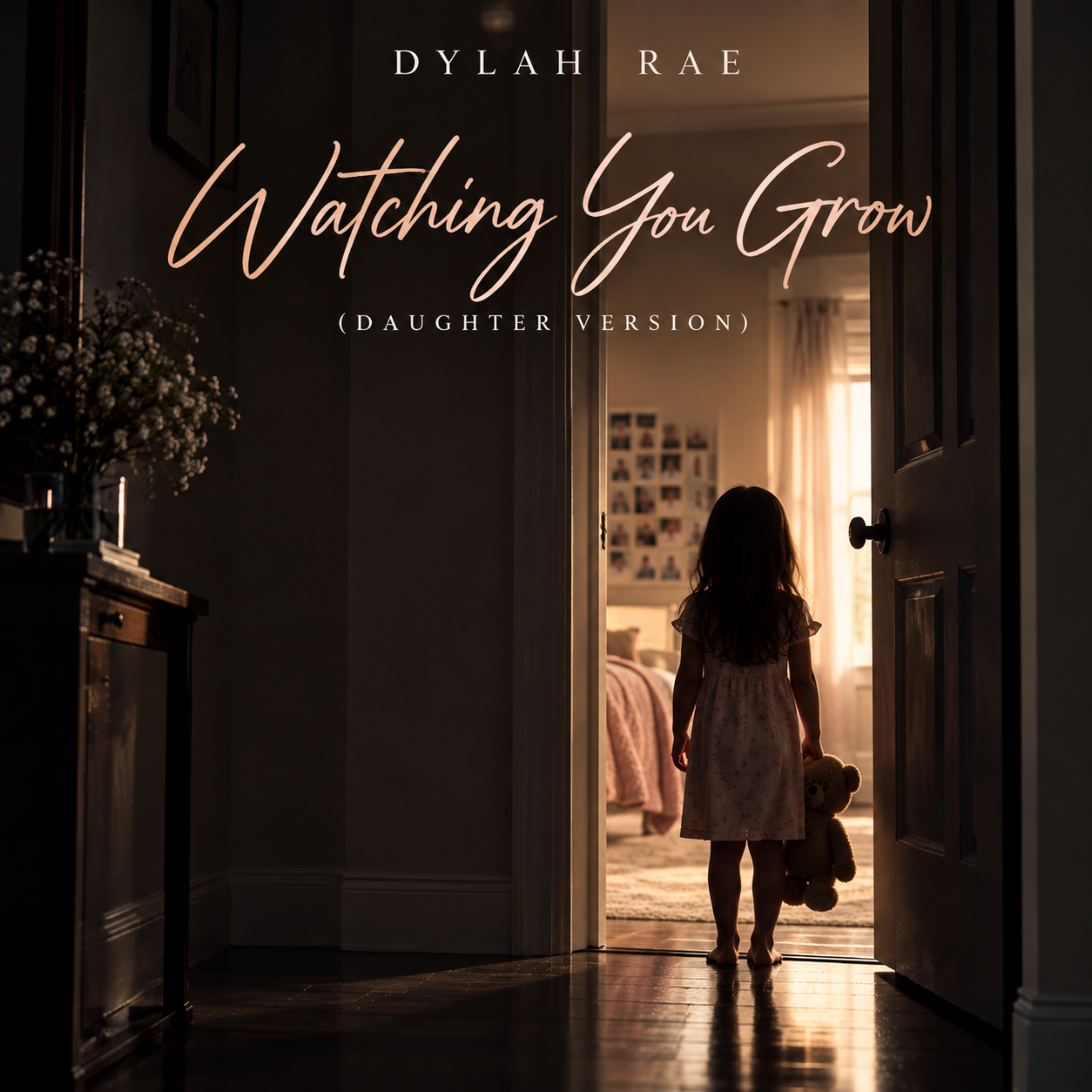 Watching You Grow (Daughter Version) by Dylah Rae cover art