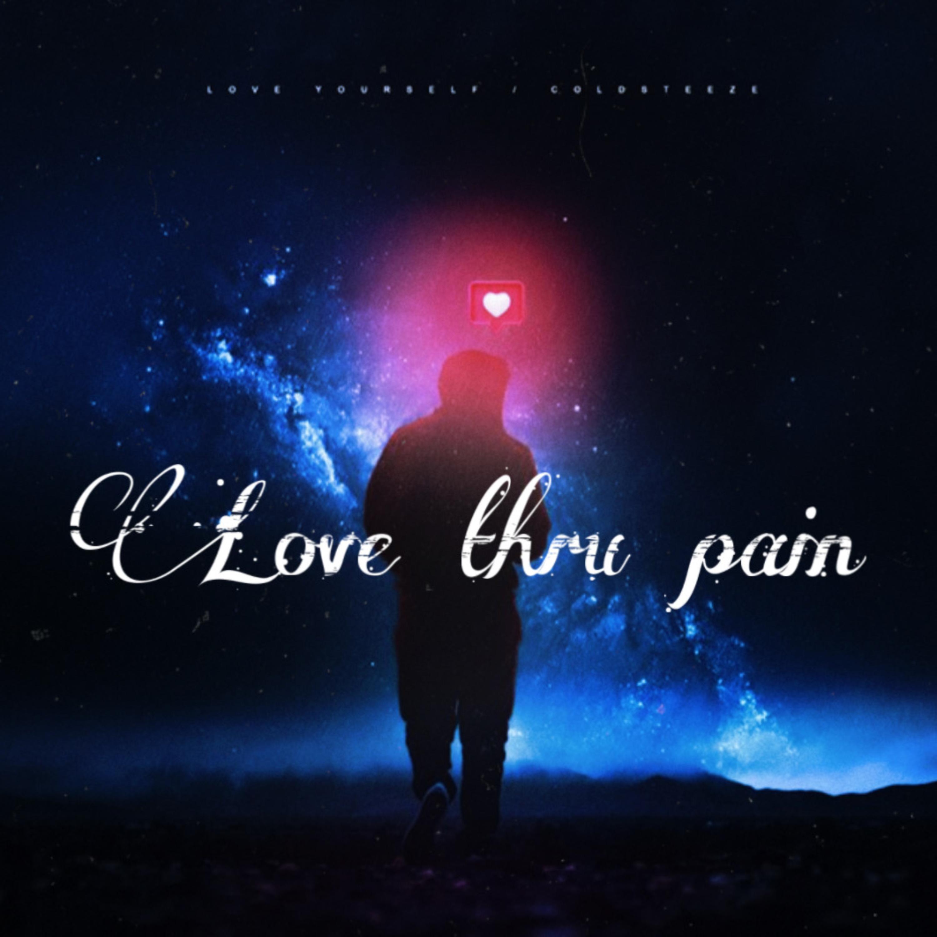 Love Thru Pain artwork