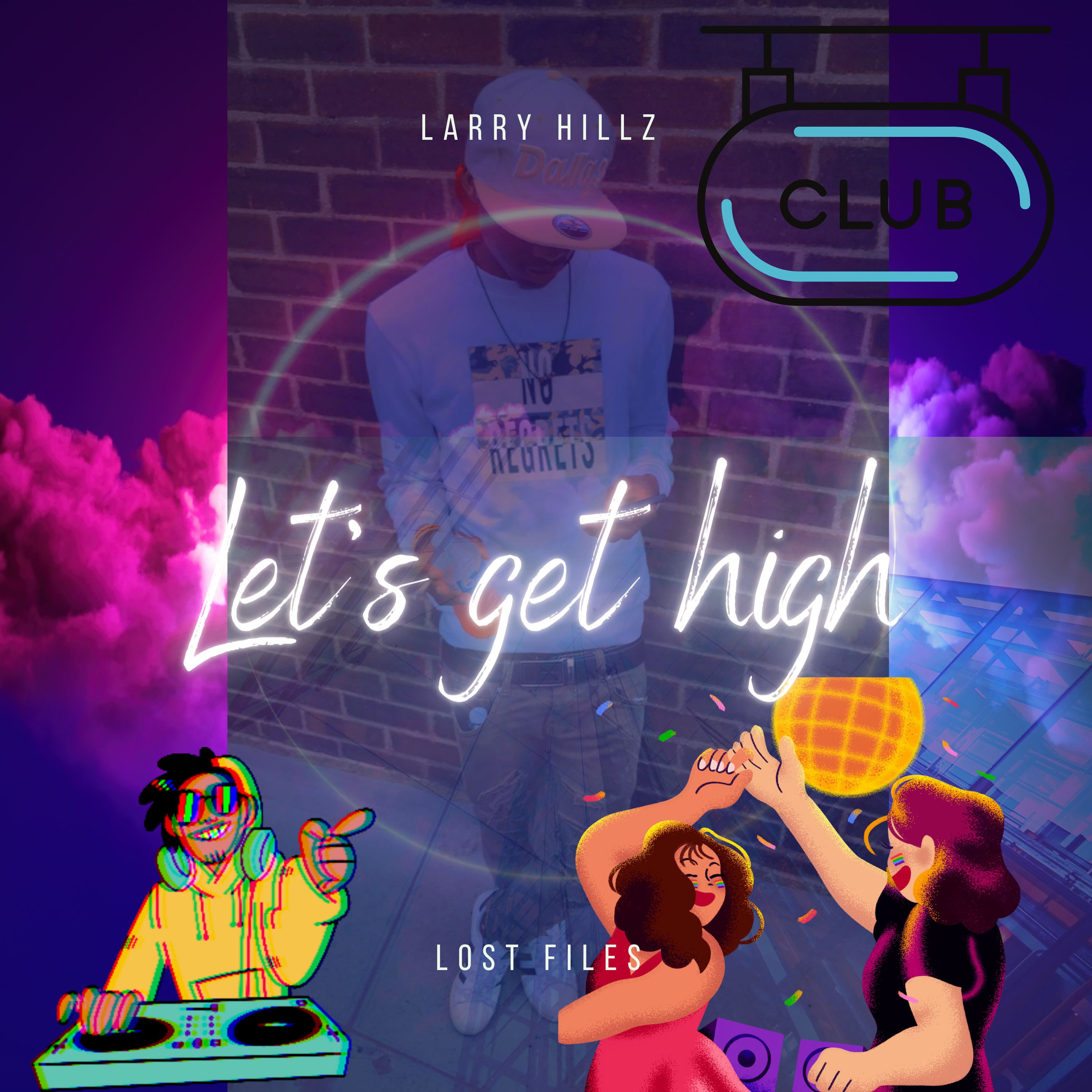Let's Get High artwork