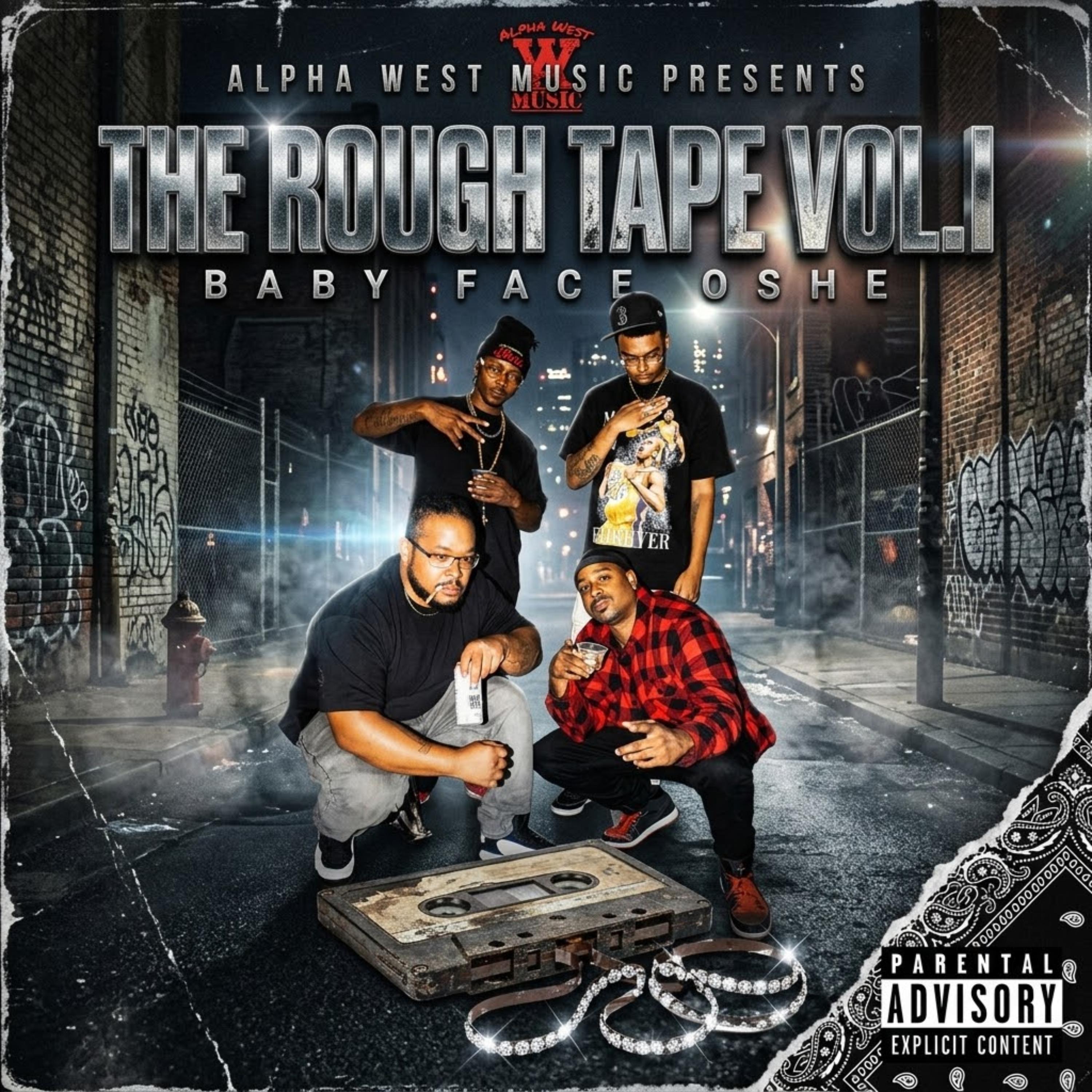 THE ROUGH TAPE VOL. I by BabyFace Oshe cover art