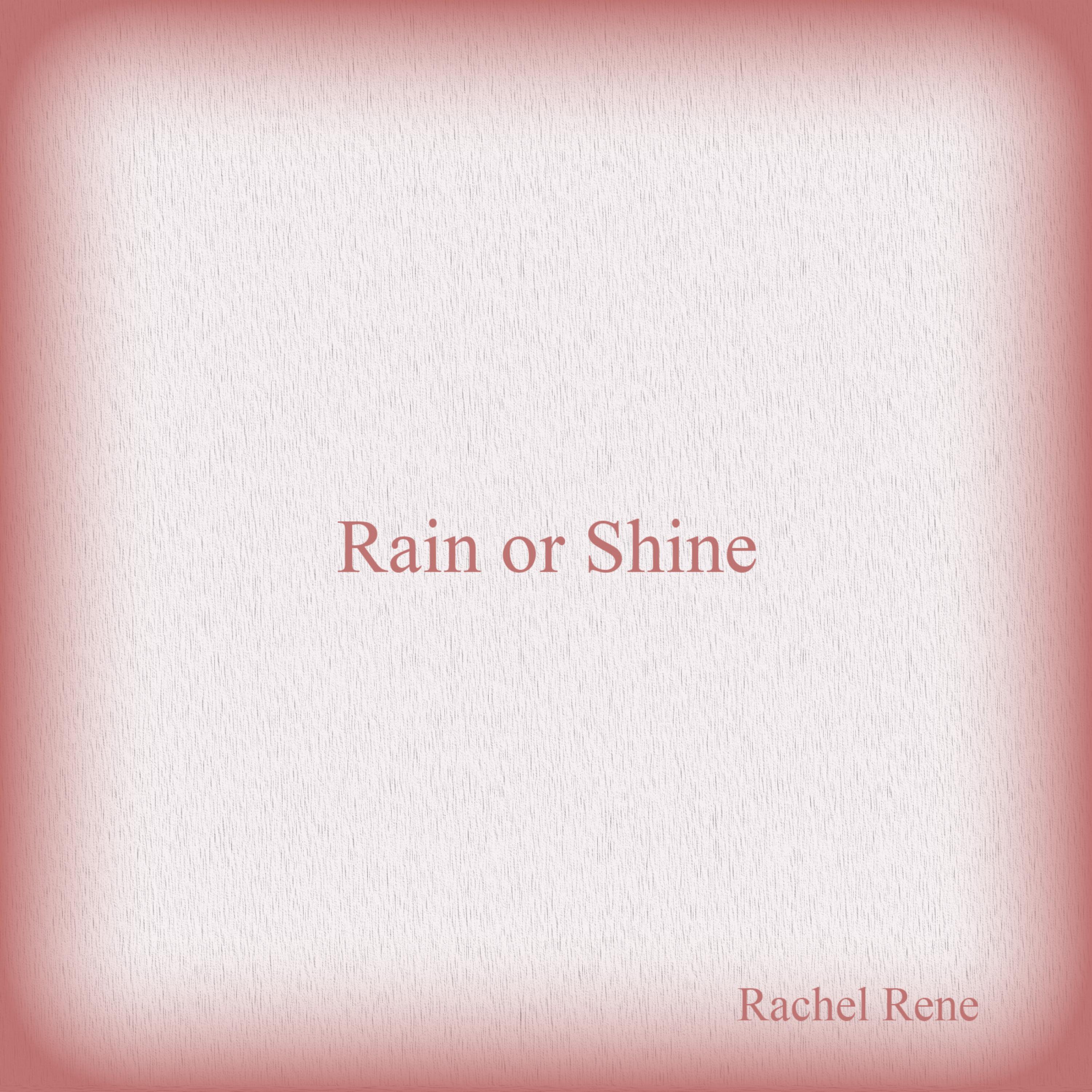 Rain or Shine artwork