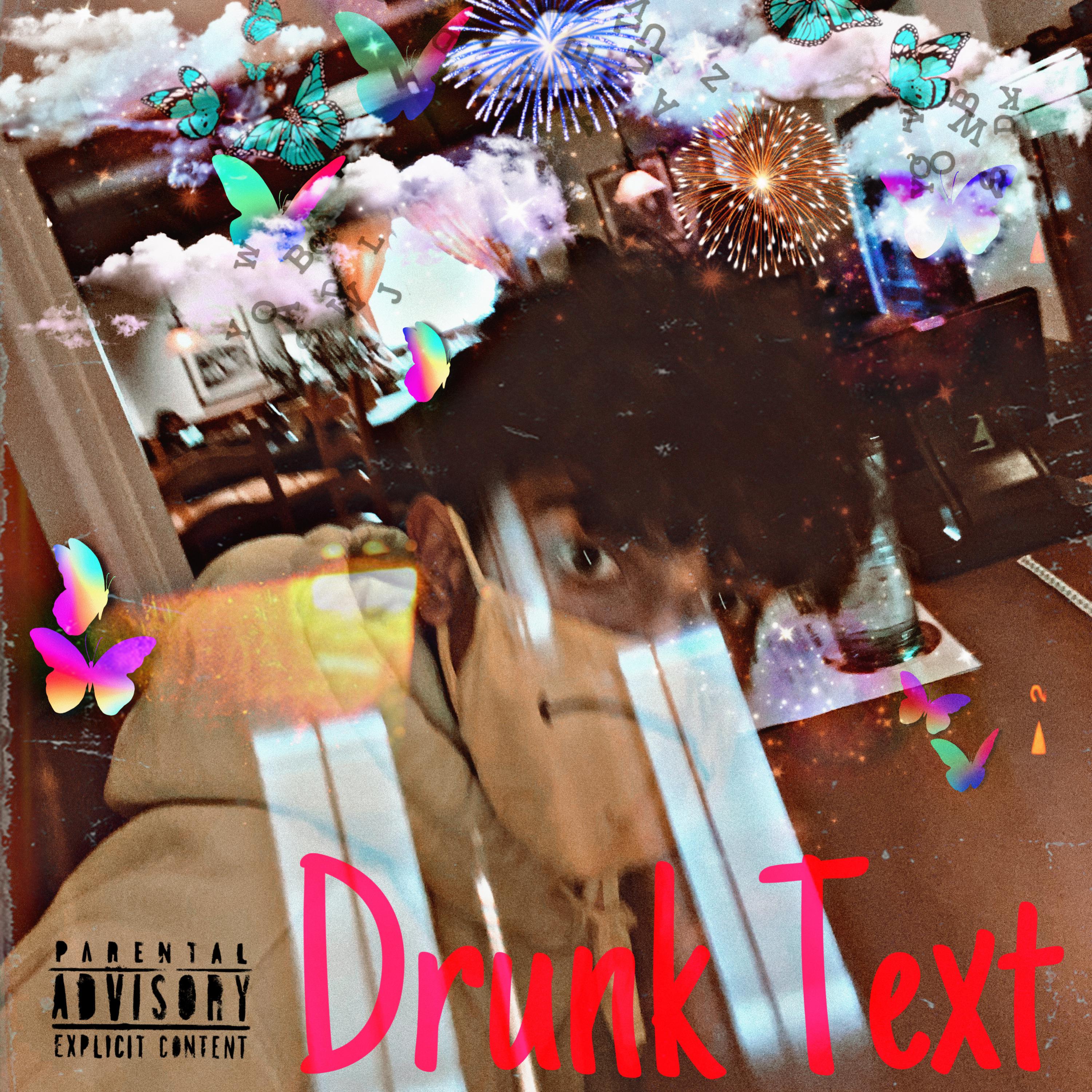 Drunk Text artwork
