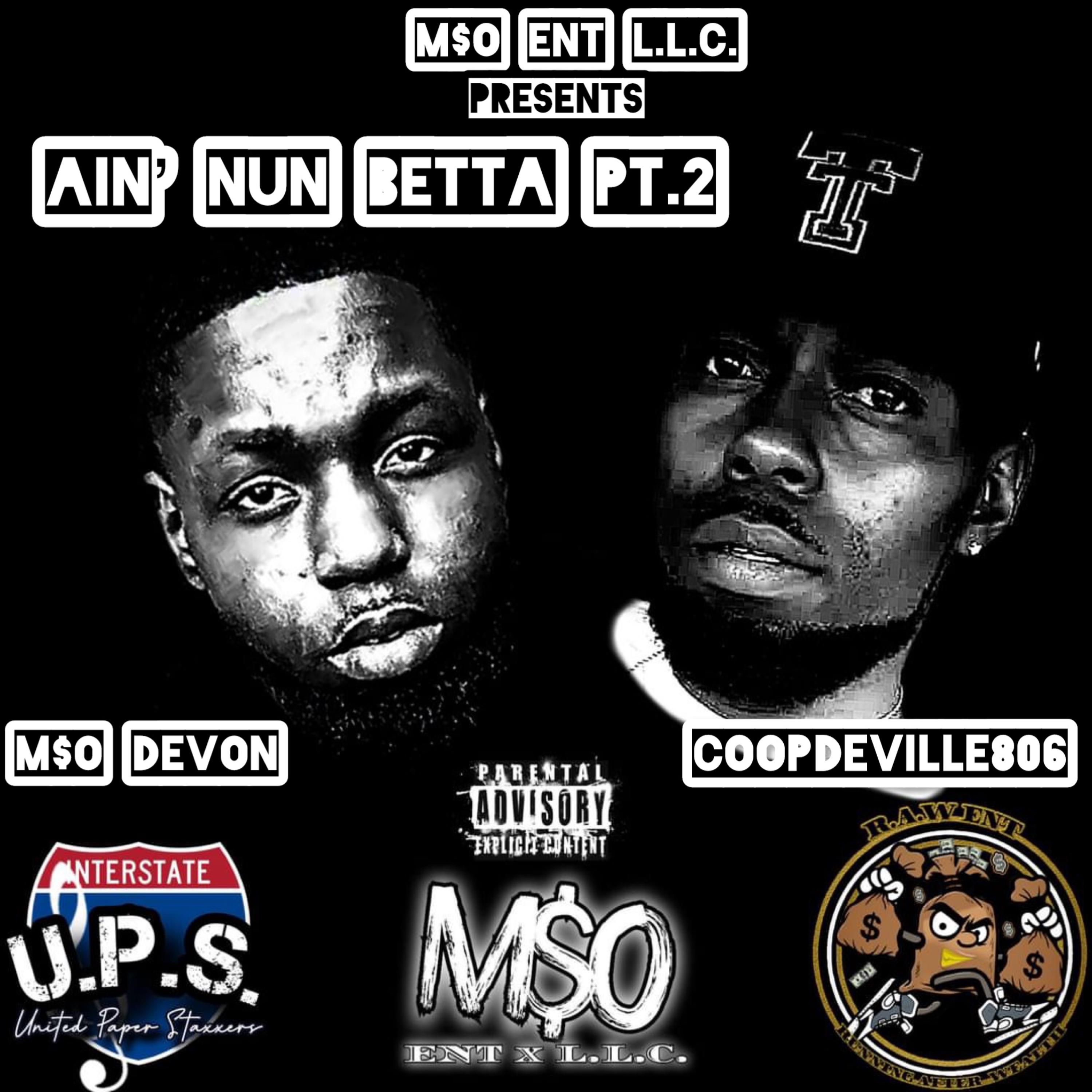 Ain’ Nun Betta Pt.2 artwork