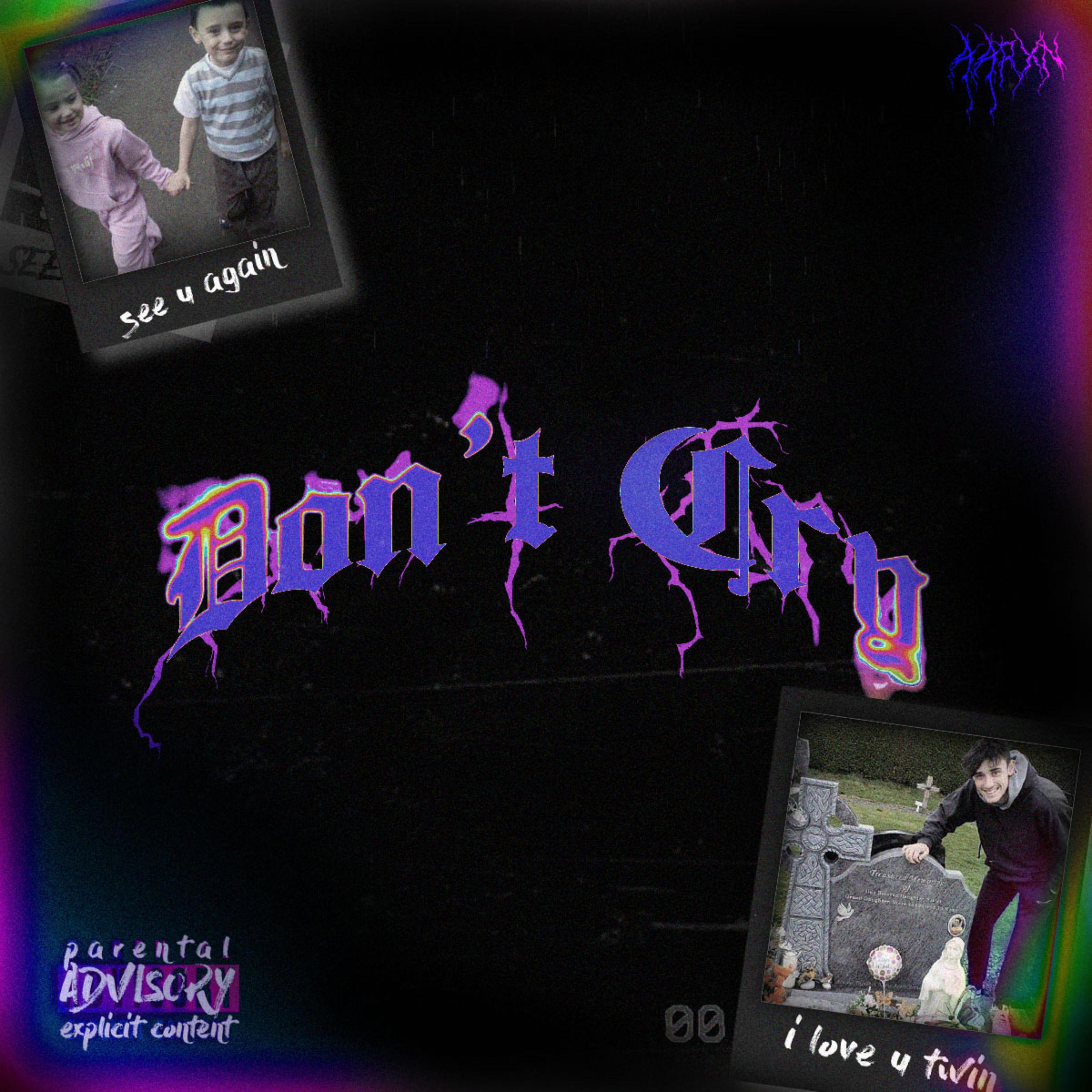 Don't Cry artwork