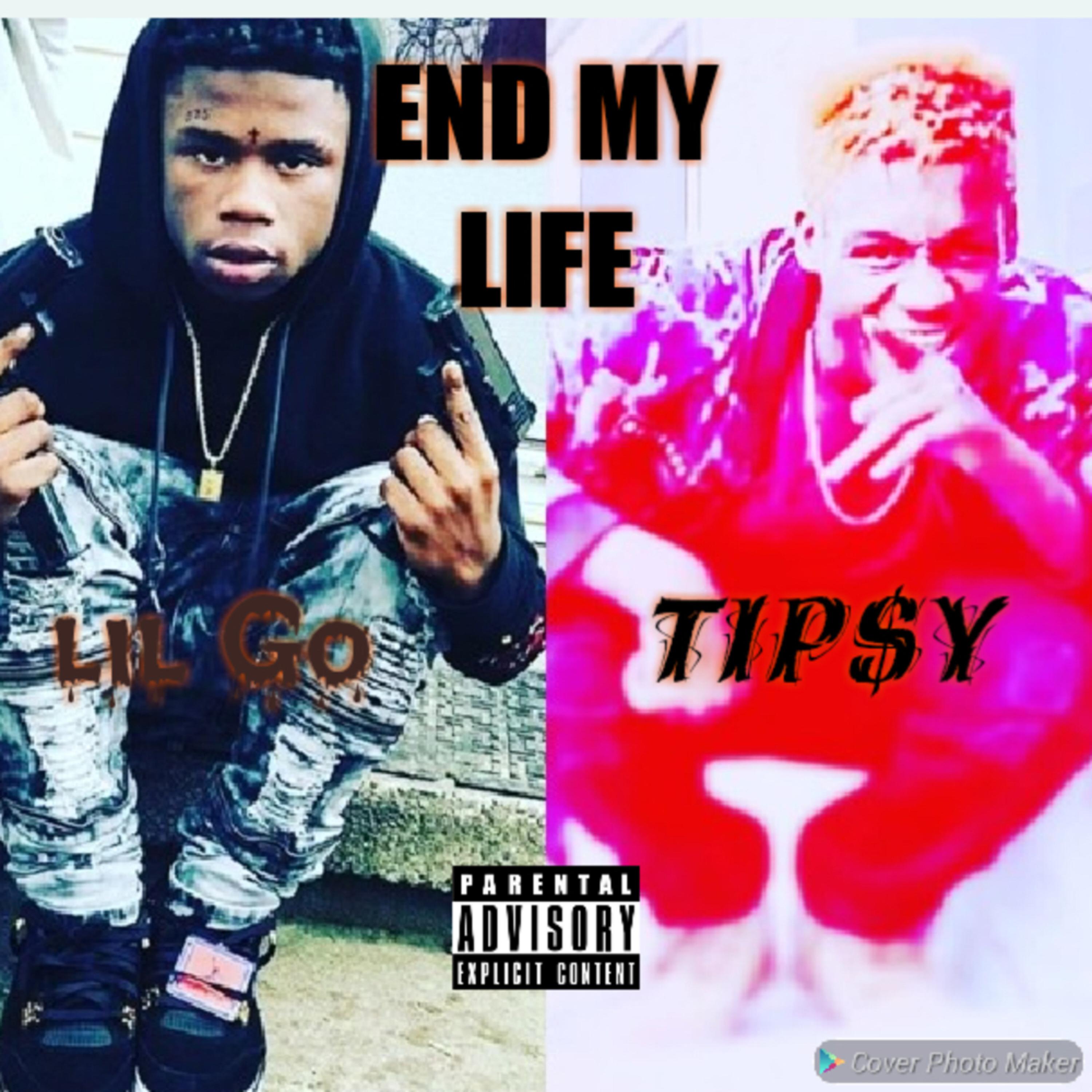 End My Life artwork