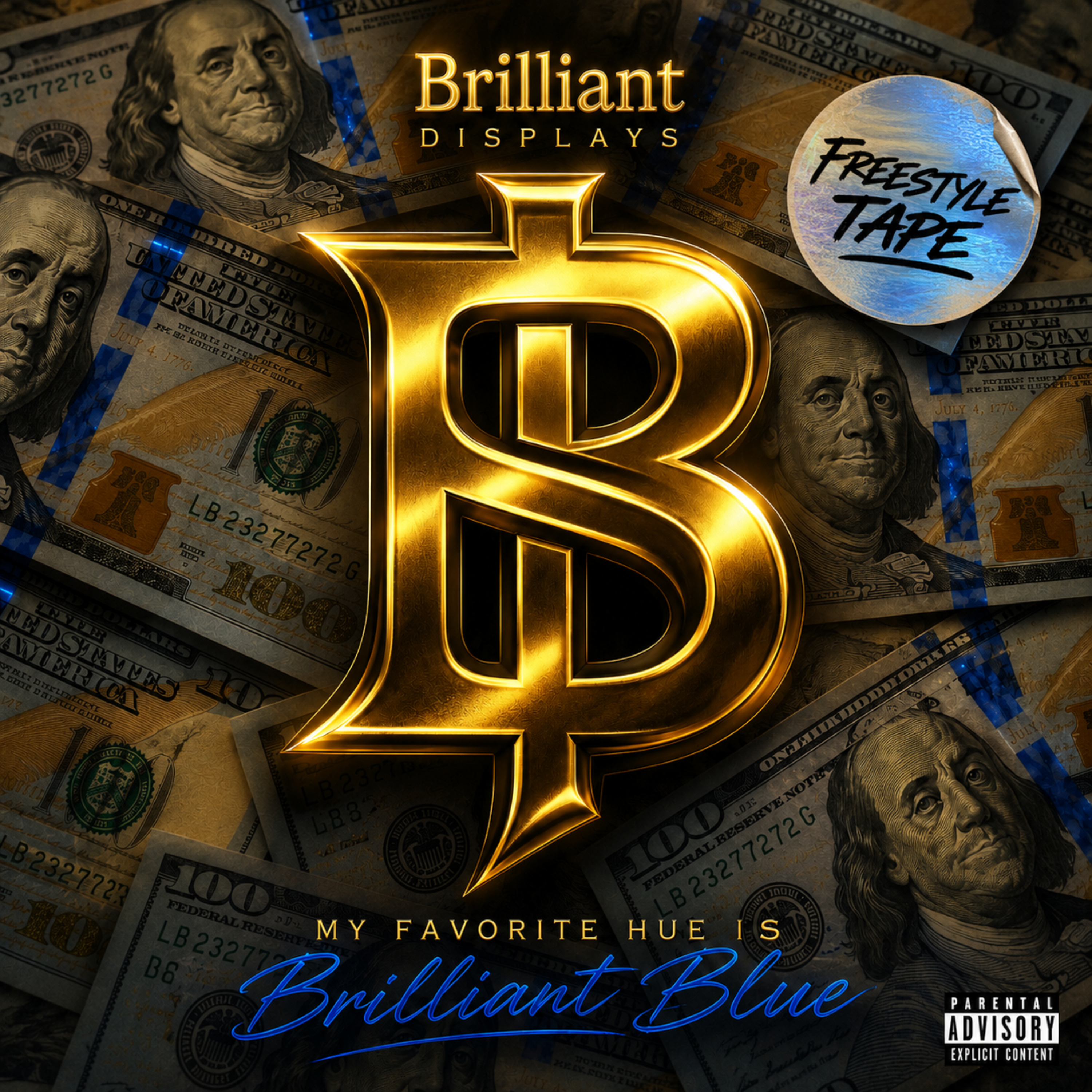 My Favorite Hue Is Brilliant Blue by Brilliant Displays cover art