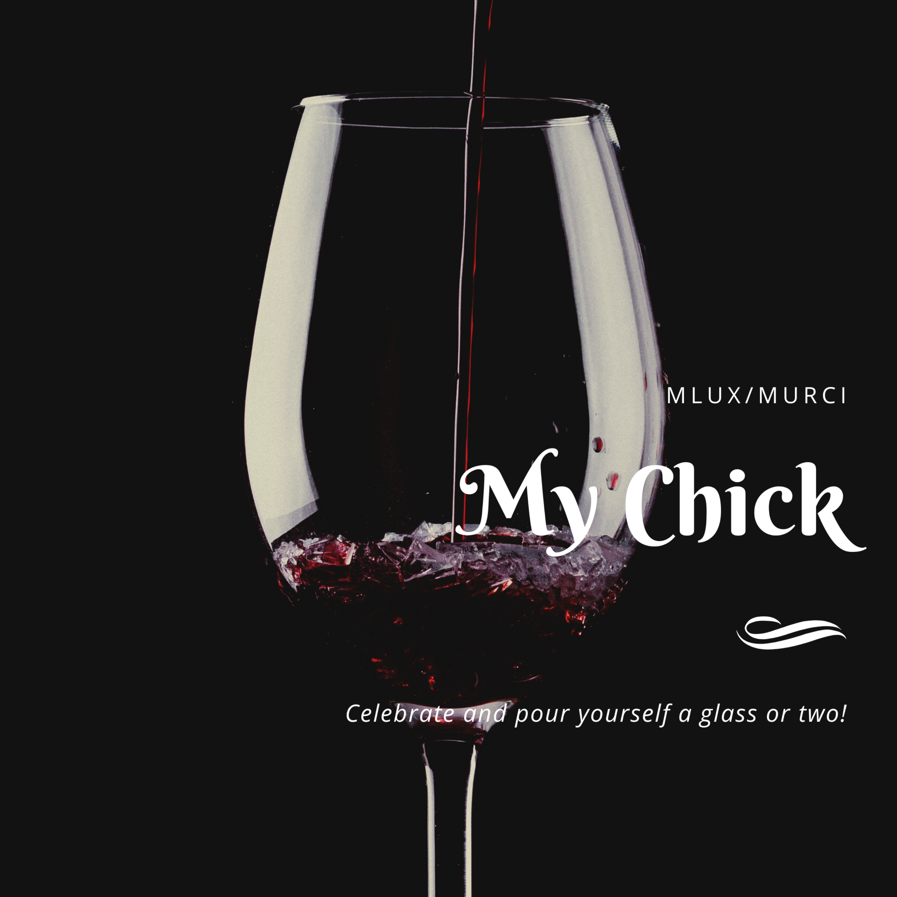 My Chick by Murci cover art