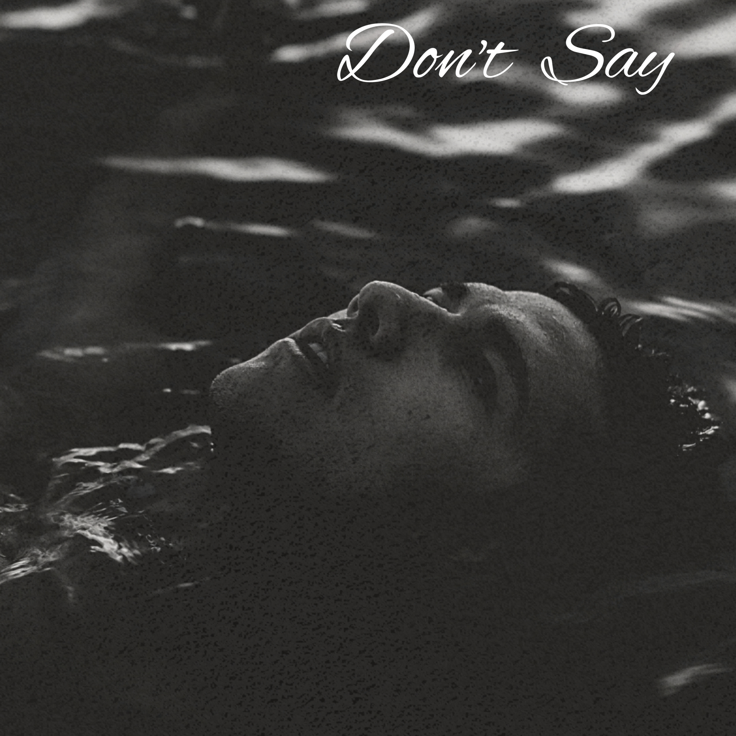 Don't  Say artwork