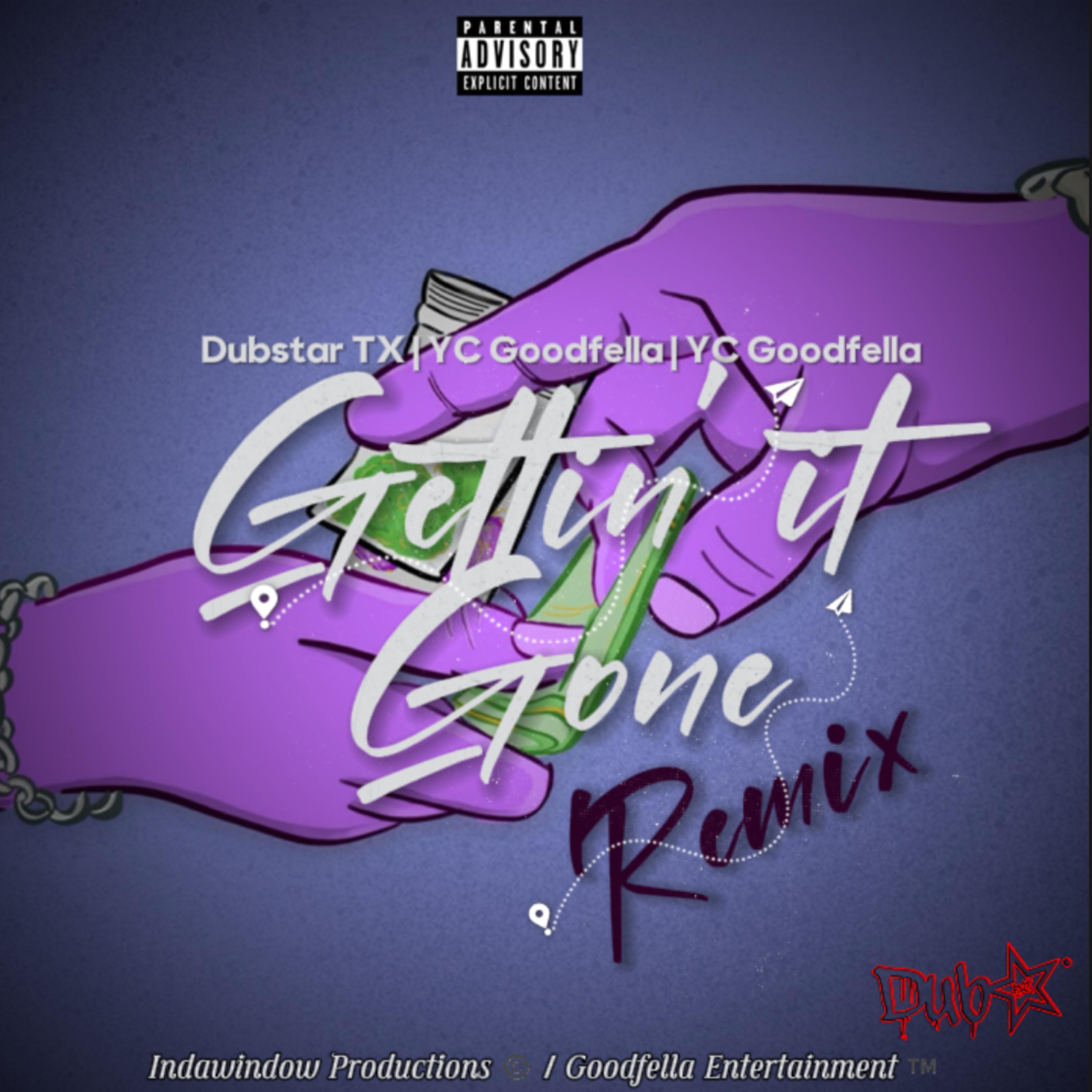 Gettin’ It Gone (Remix) artwork