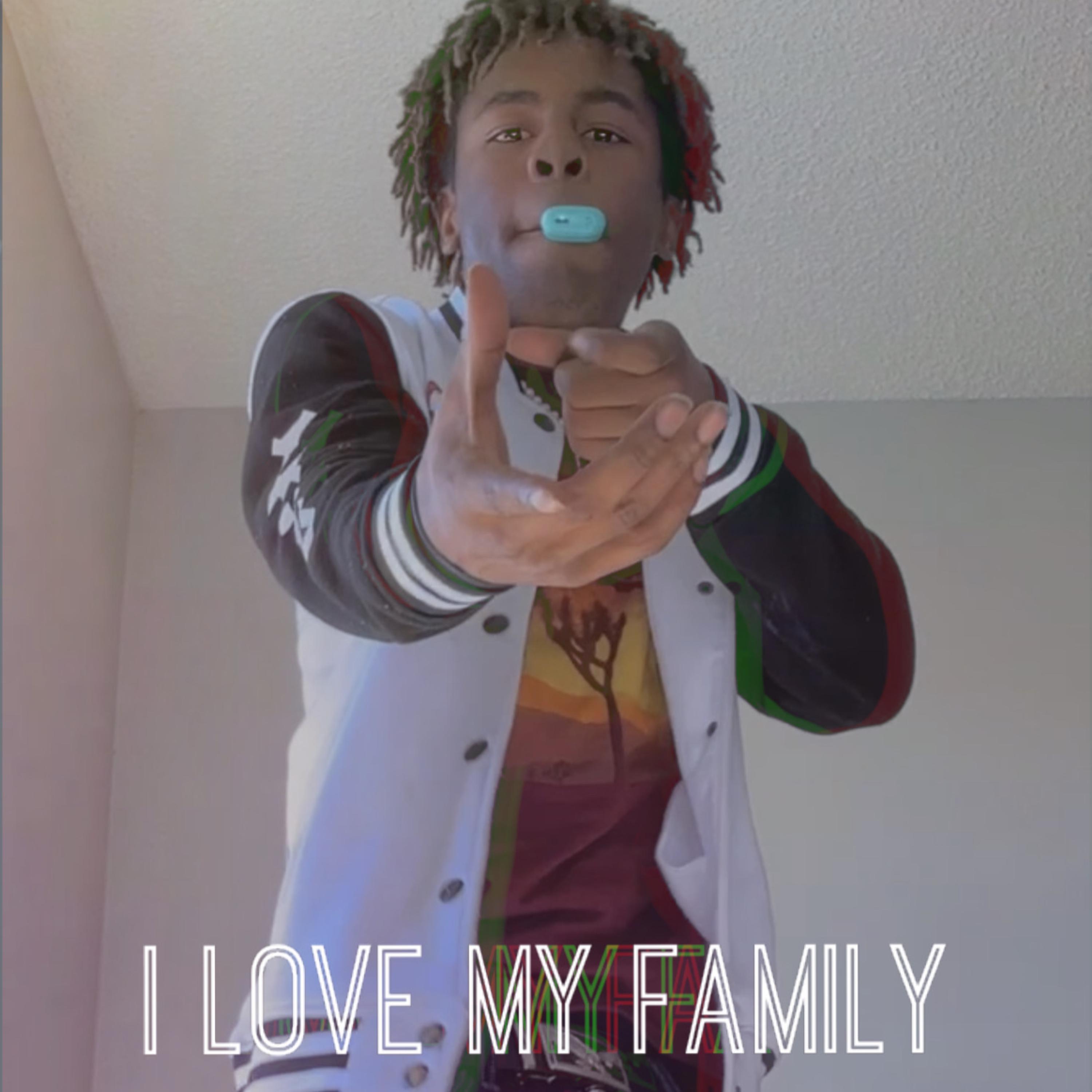 I Love My Family artwork