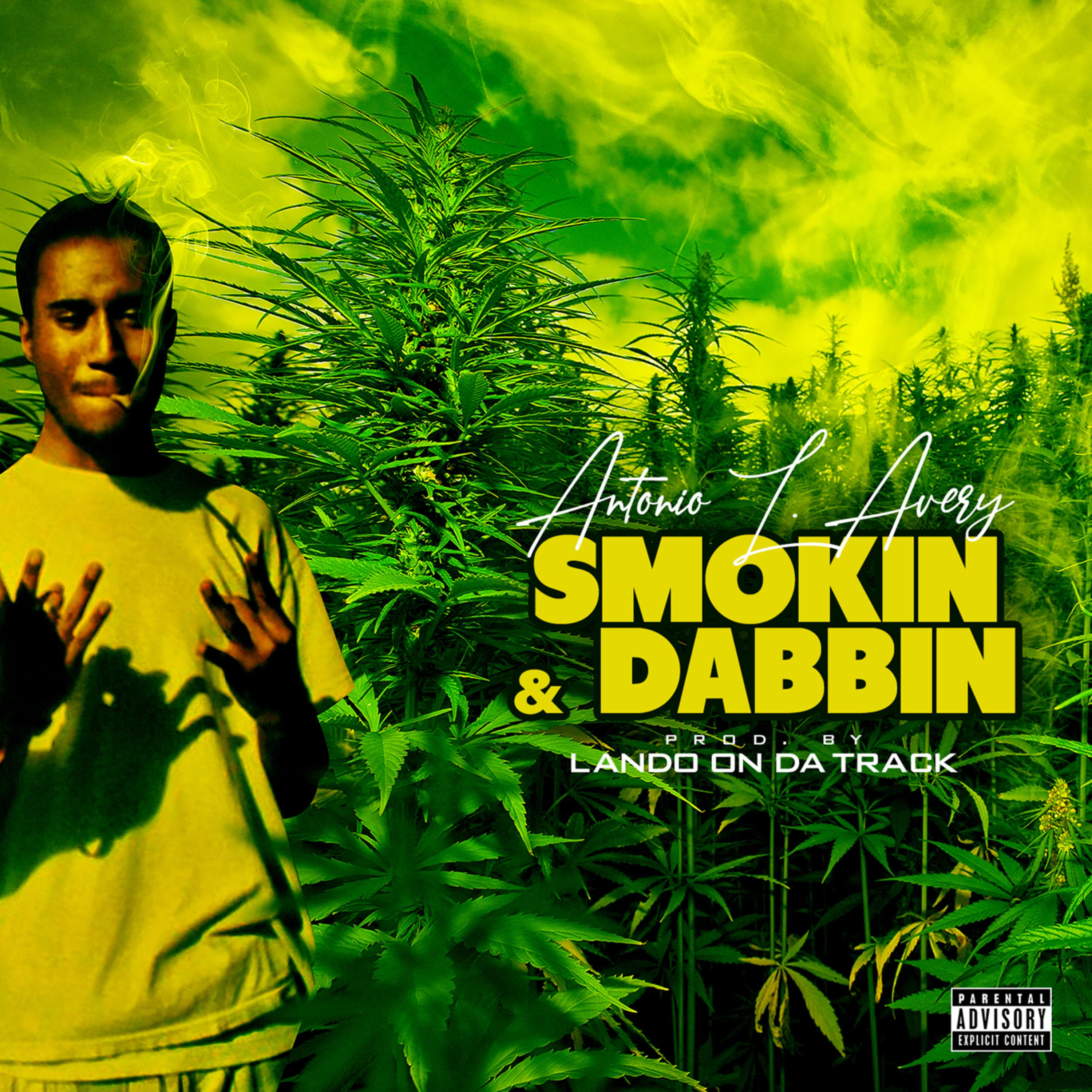 Smokin & Dabbin artwork