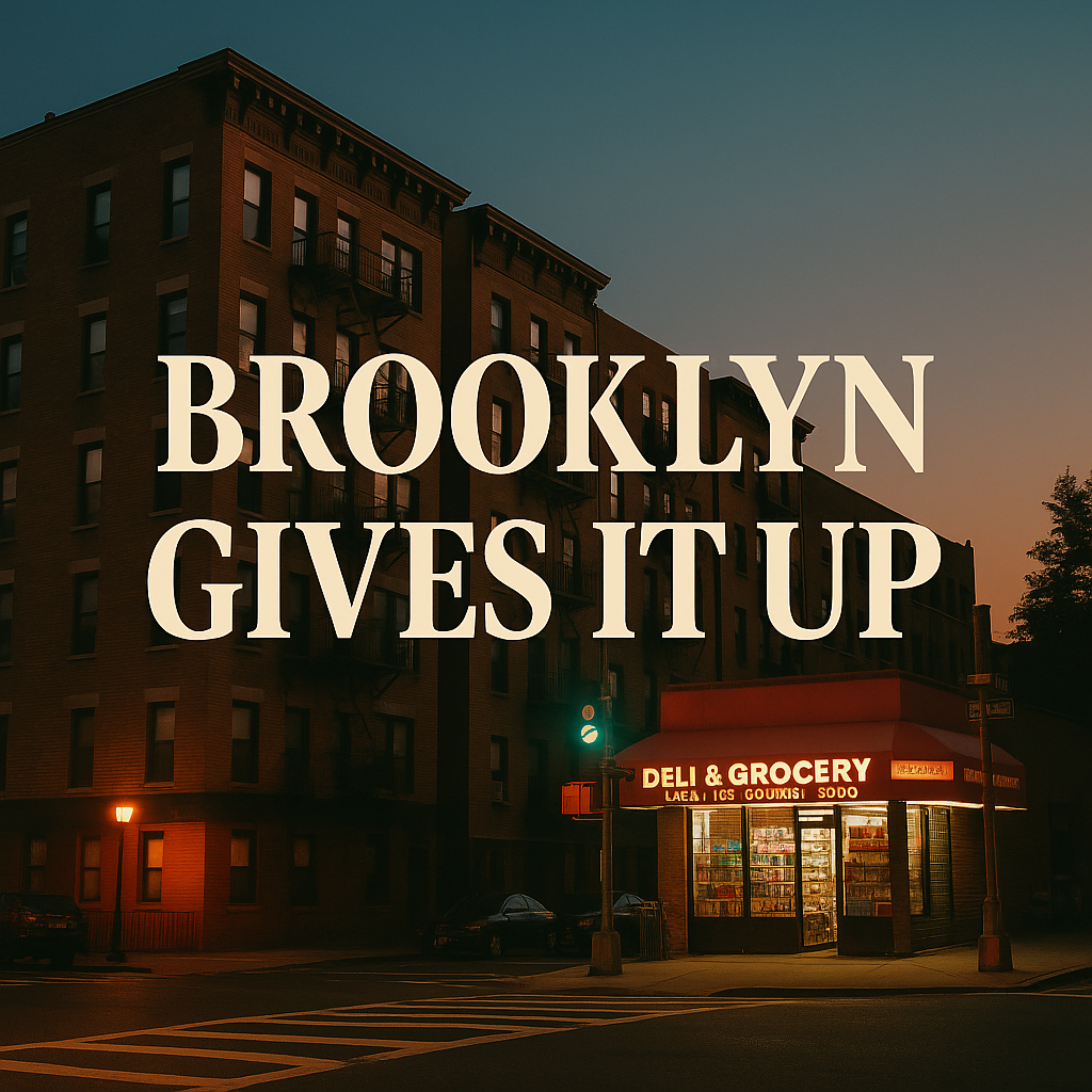 BROOKLYN GIVES IT UP artwork