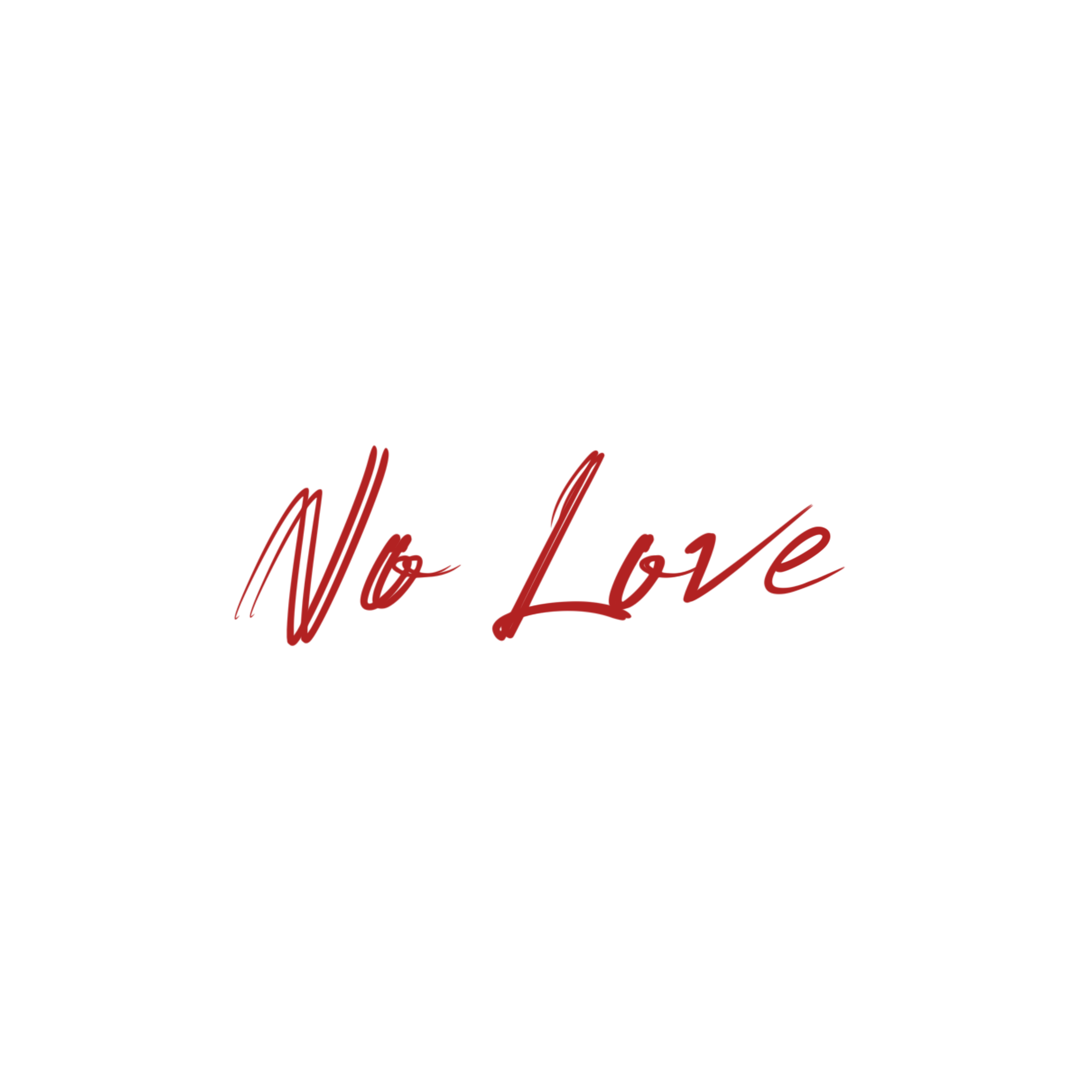 No Love artwork
