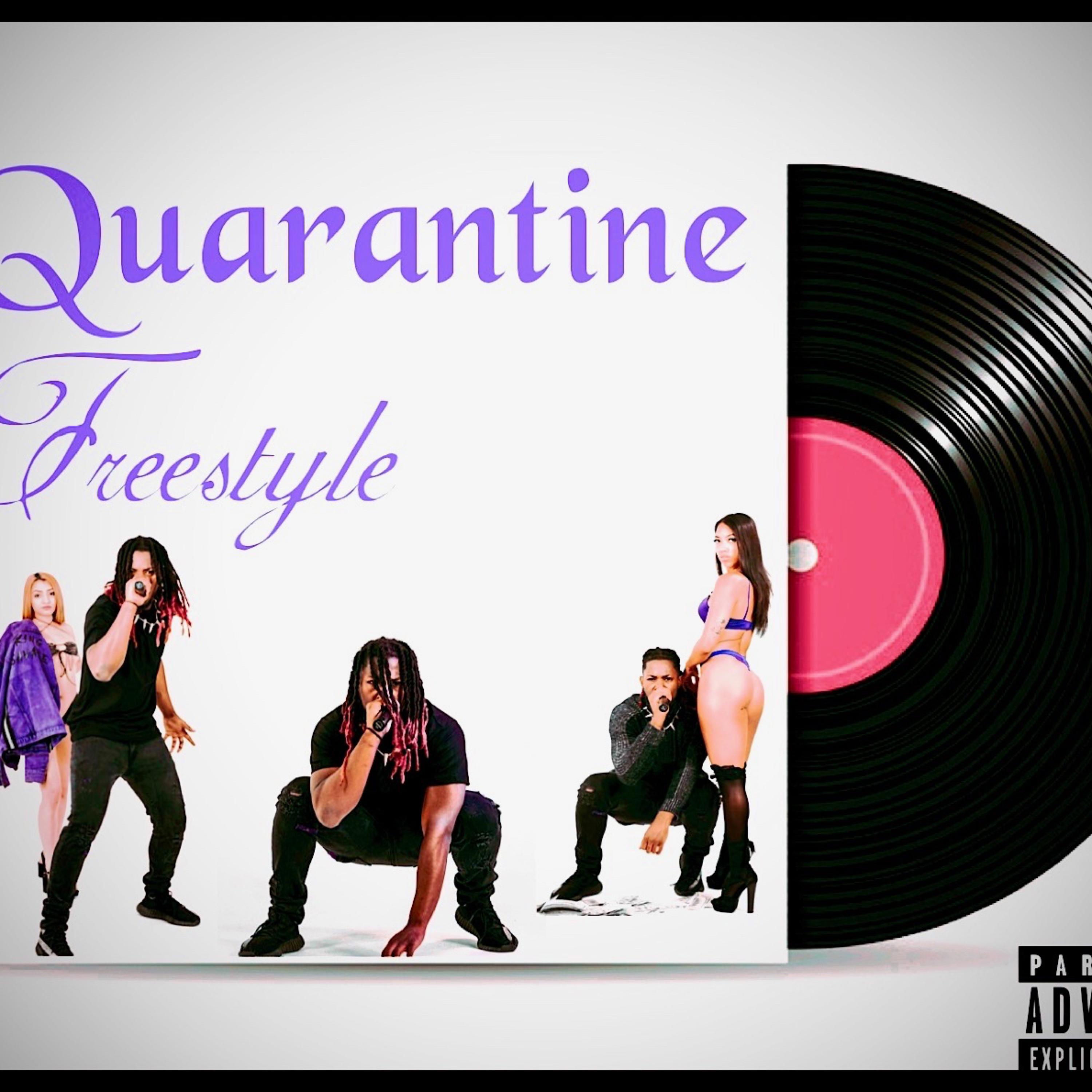 QUARANTINE FREESTYLE artwork